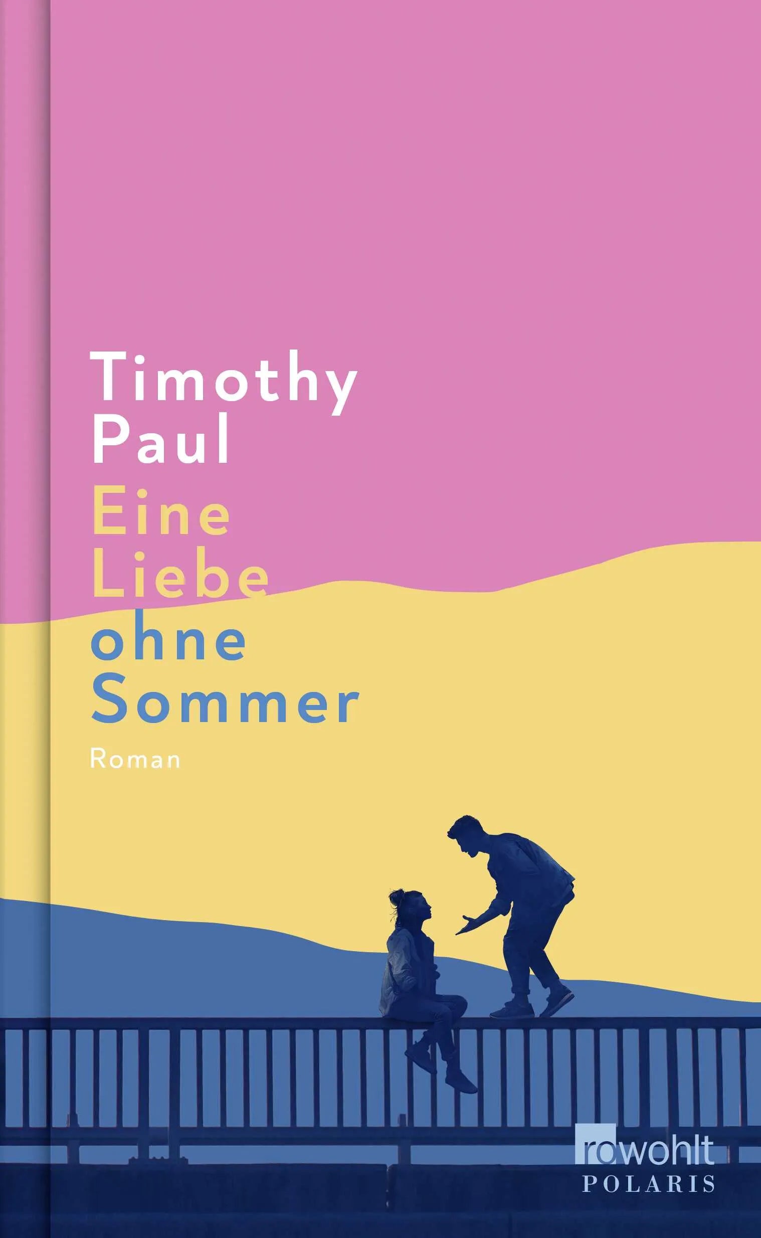 Cover: Eine Liebe ohne Sommer (Hardcover) von Timothy Paul