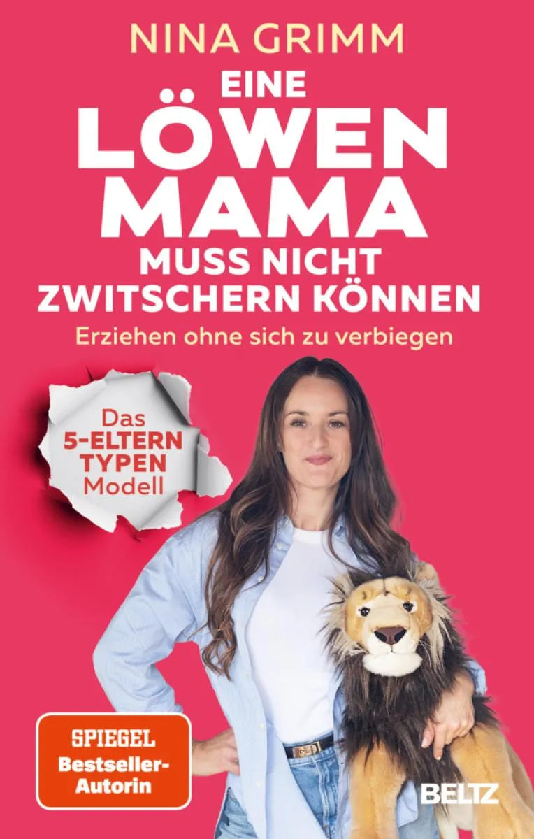 Cover: Eine Löwen-Mama muss nicht zwitschern können (E-Book) von Nina Grimm