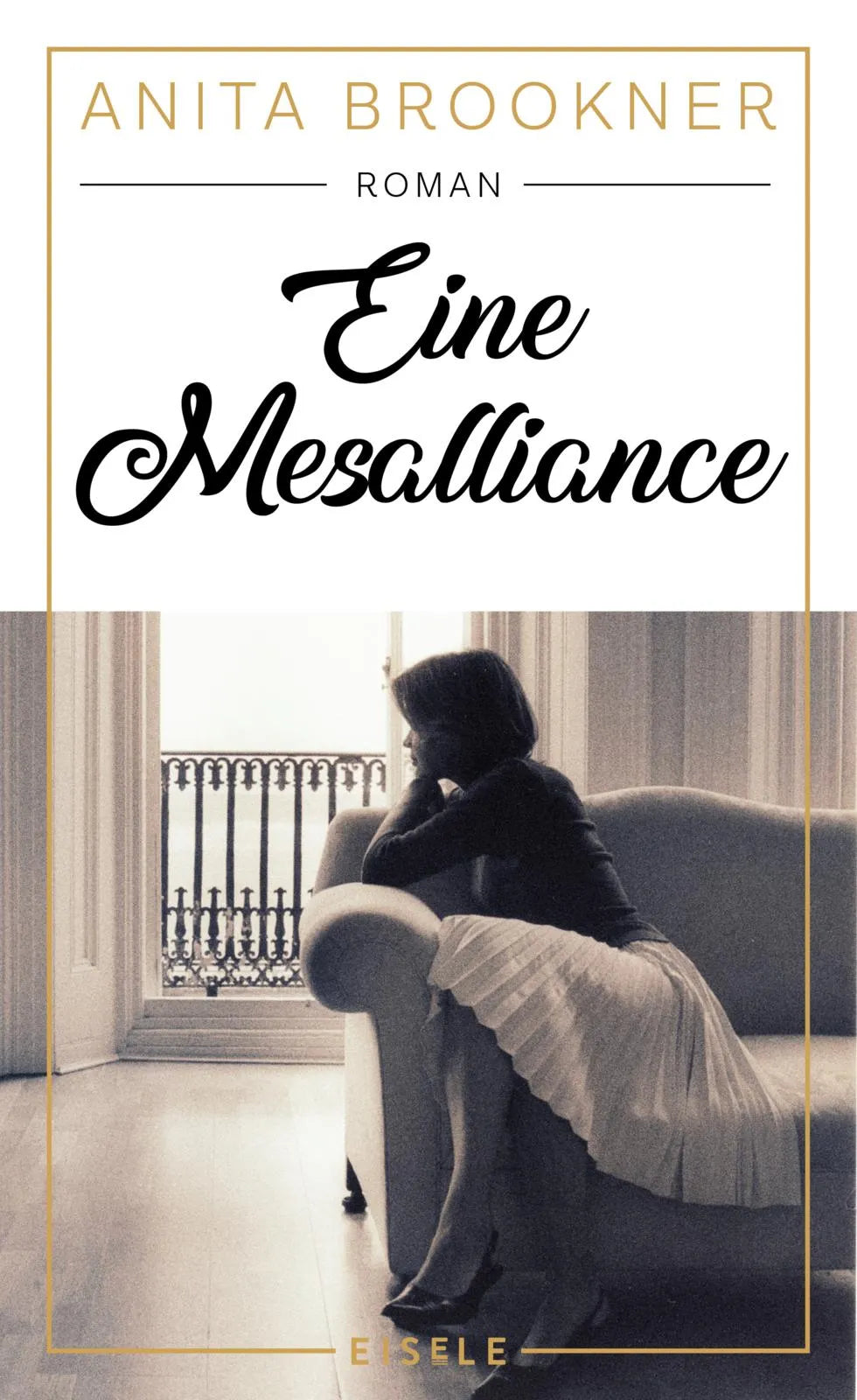 Buchcover von 'Eine Mesalliance' - Gebundene Ausgabe von Anita Brookner