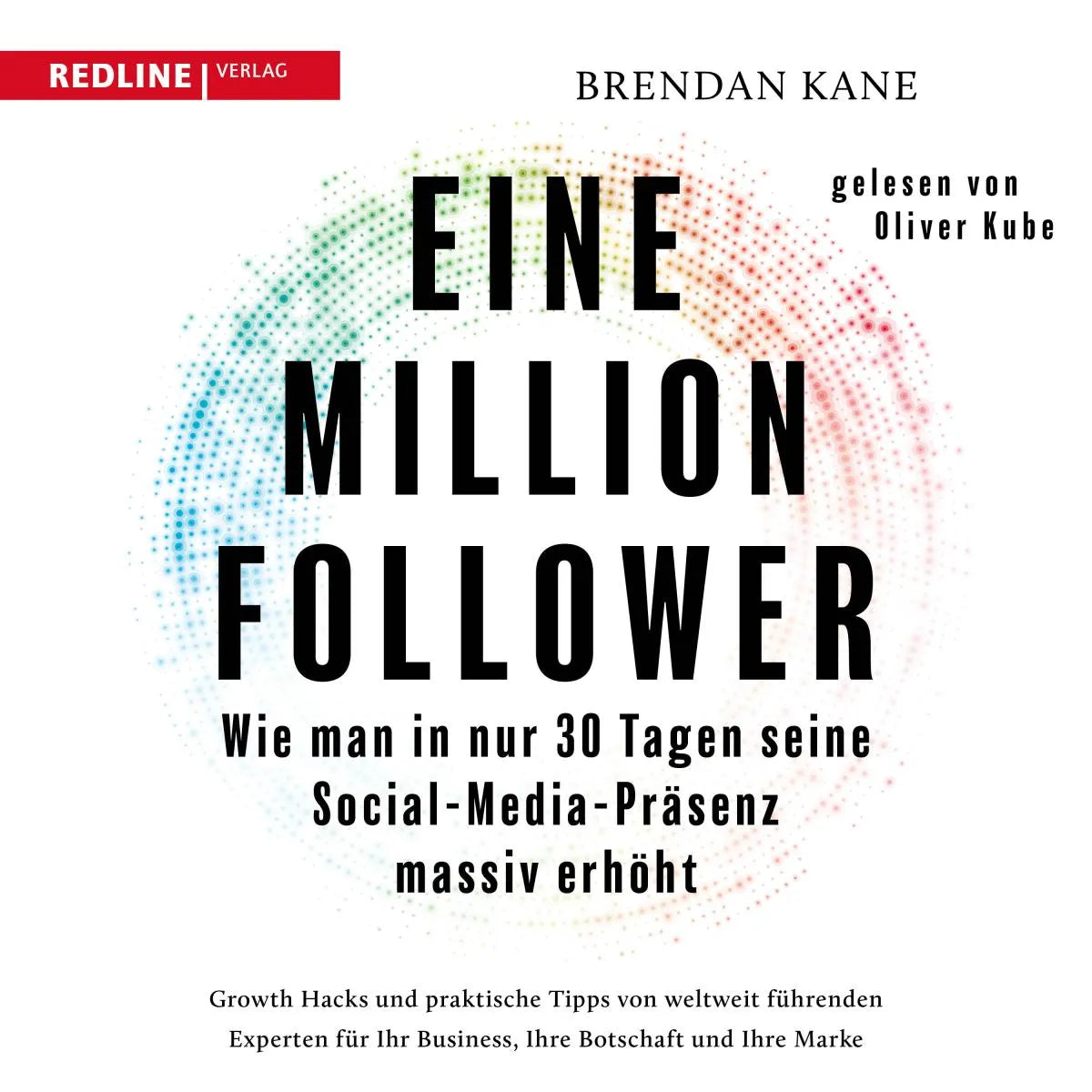 Cover: Eine Million Follower (Hörbuch Download) von Brendan Kane