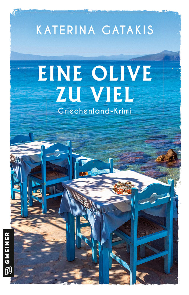 Cover: Eine Olive zu viel (E-Book) von Katerina Gatakis