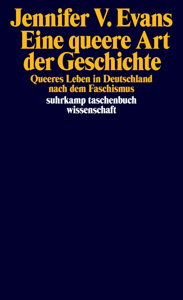 Buchcover von 'Eine queere Art der Geschichte' - Taschenbuch von Jennifer V. Evans