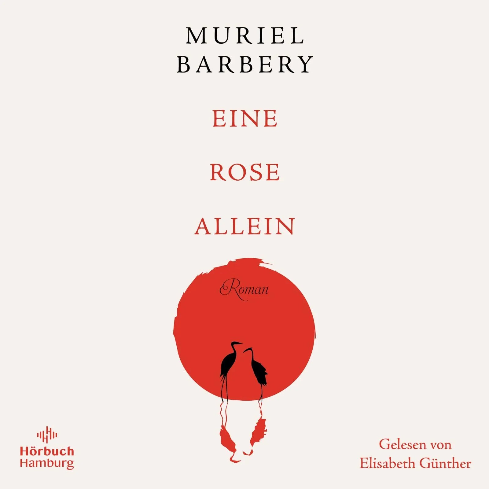 Buchcover von 'Eine Rose allein' - Hörbuch (CD) von Muriel Barbery