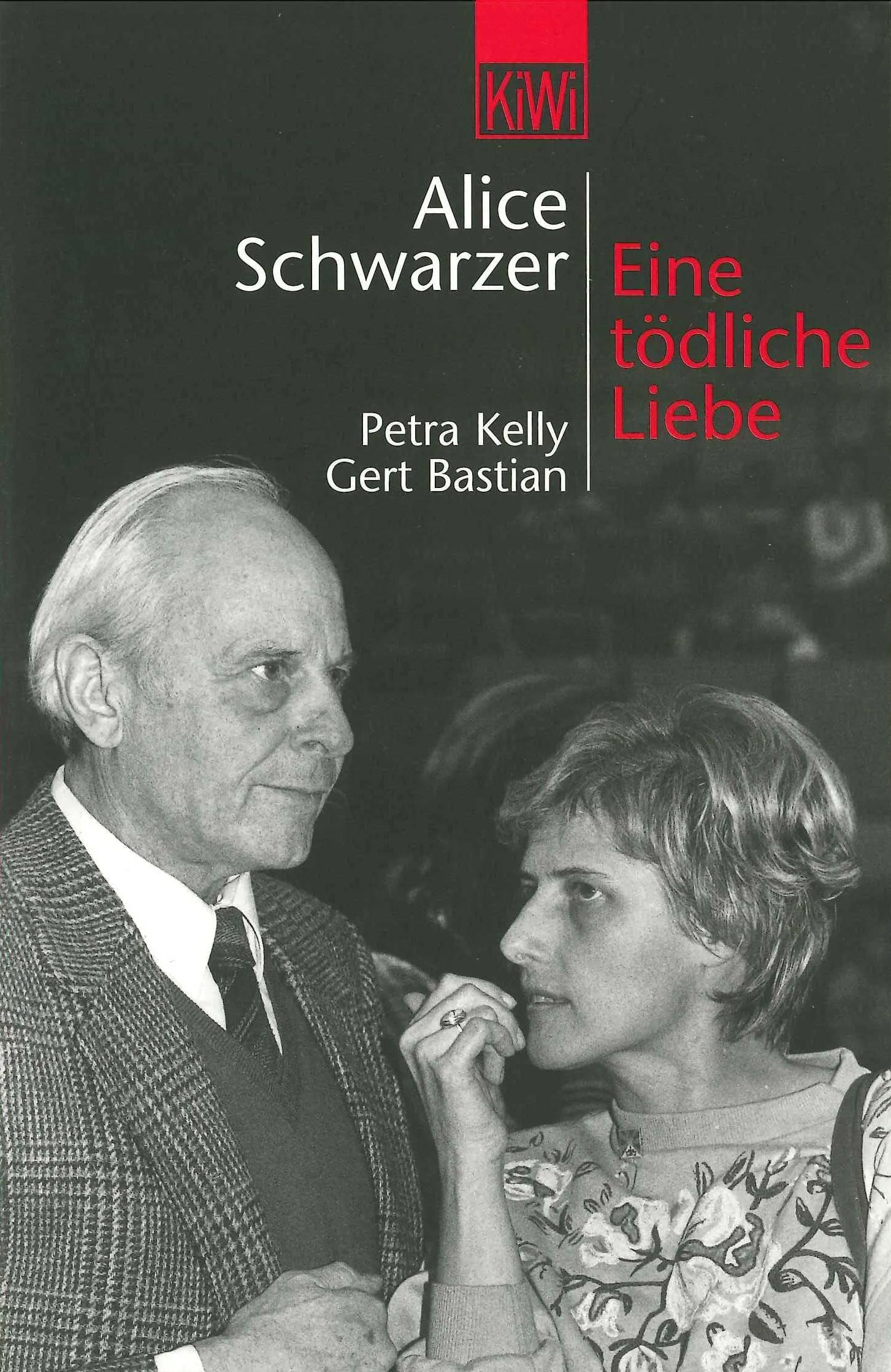 Buchcover von 'Eine tödliche Liebe' - Taschenbuch von Alice Schwarzer
