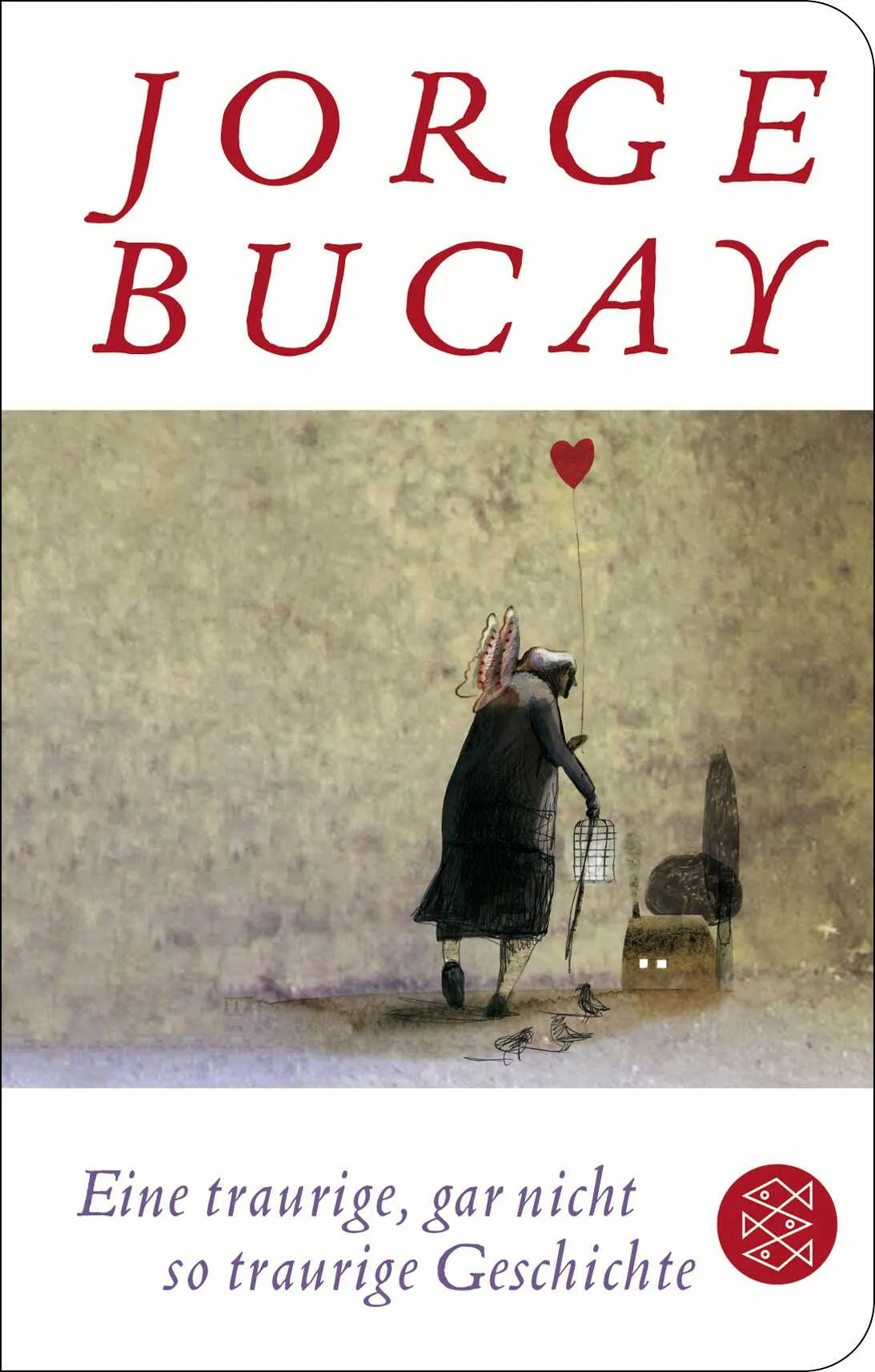 Buchcover von 'Eine traurige, gar nicht so traurige Geschichte' - Gebundene Ausgabe von Jorge Bucay