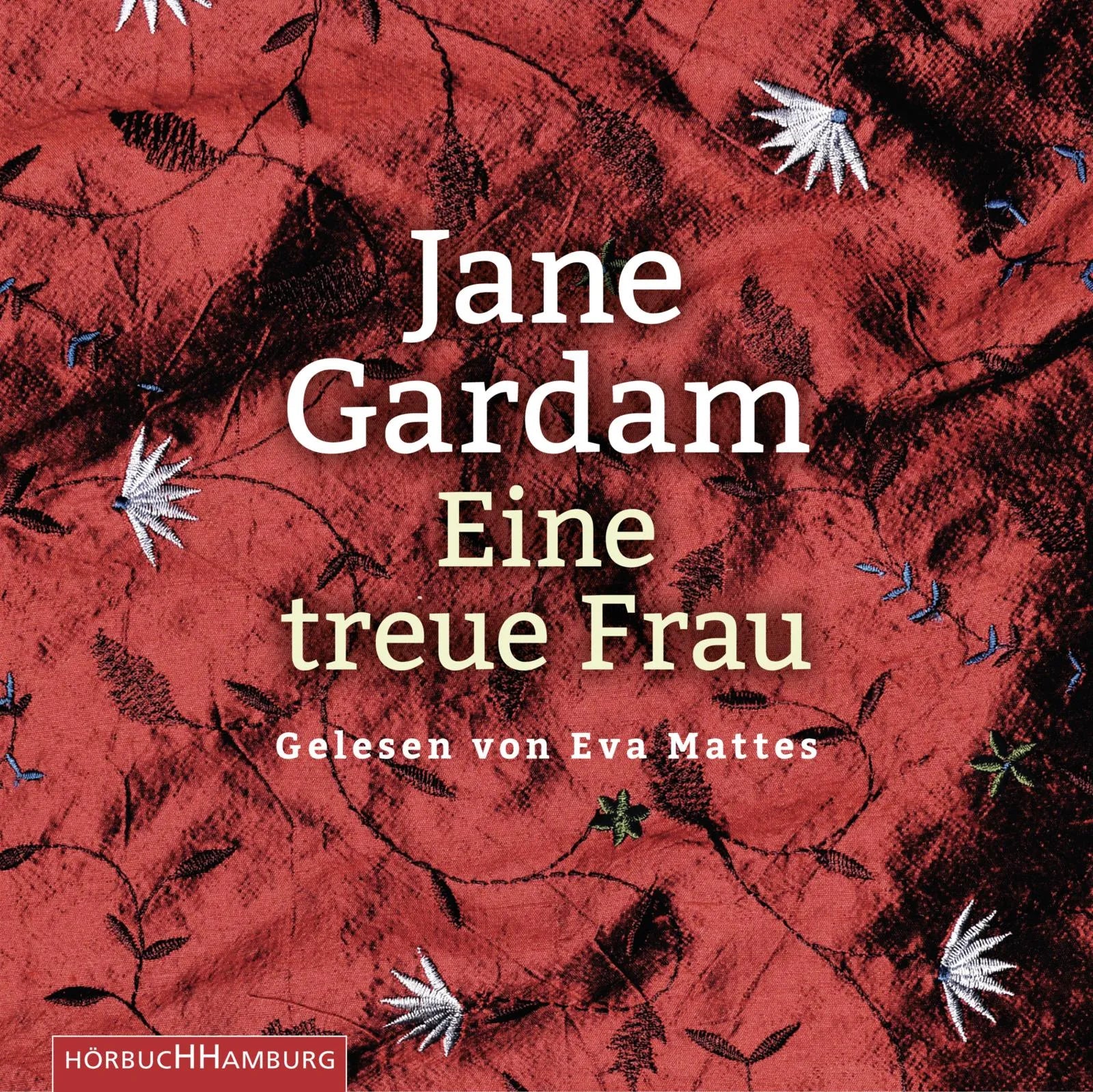 Buchcover von 'Eine treue Frau' - Hörbuch (CD) von Jane Gardam