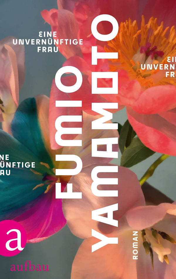 Eine unvernünftige Frau