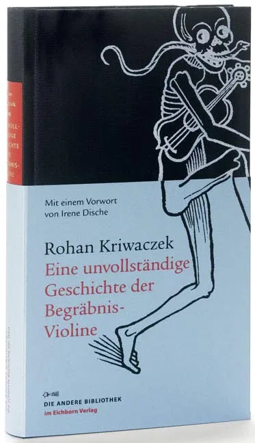 Buchcover von 'Eine unvollständige Geschichte der Begräbnis-Violine' - Gebundene Ausgabe von Rohan Kriwaczek
