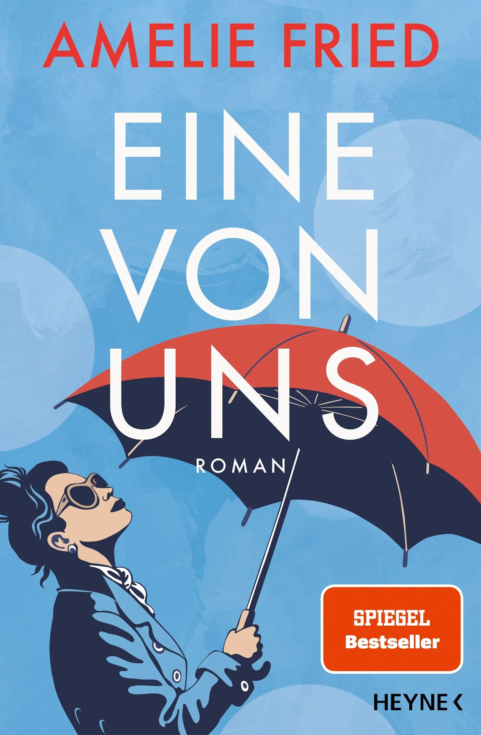 Cover: Eine von uns (Paperback) von Amelie Fried
