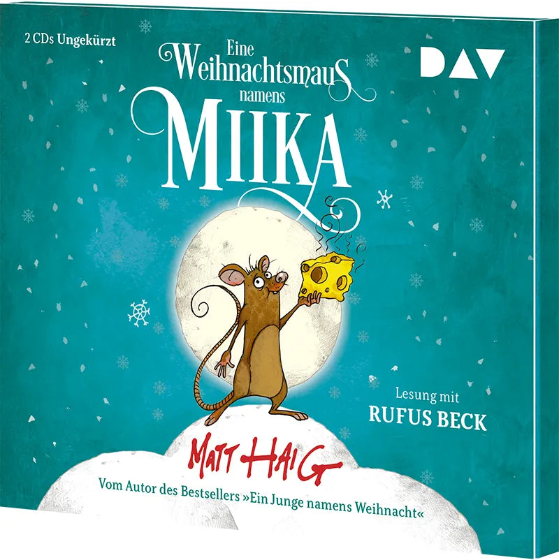 Matt Haig - Eine Weihnachtsmaus namens Miika