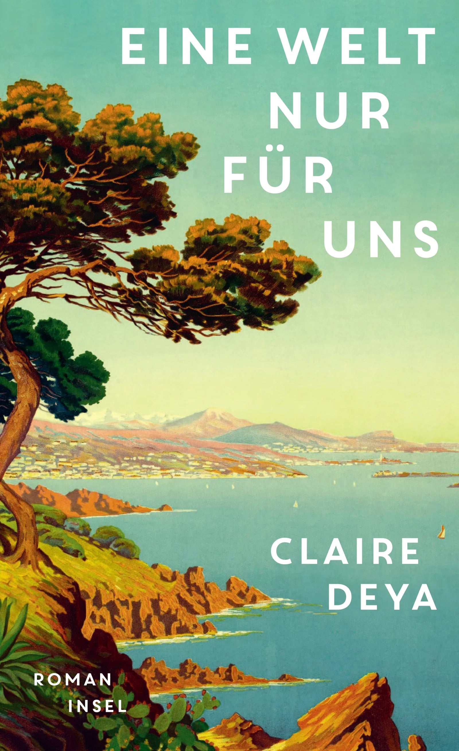 Cover: Eine Welt nur für uns (E-Book) von Claire Deya