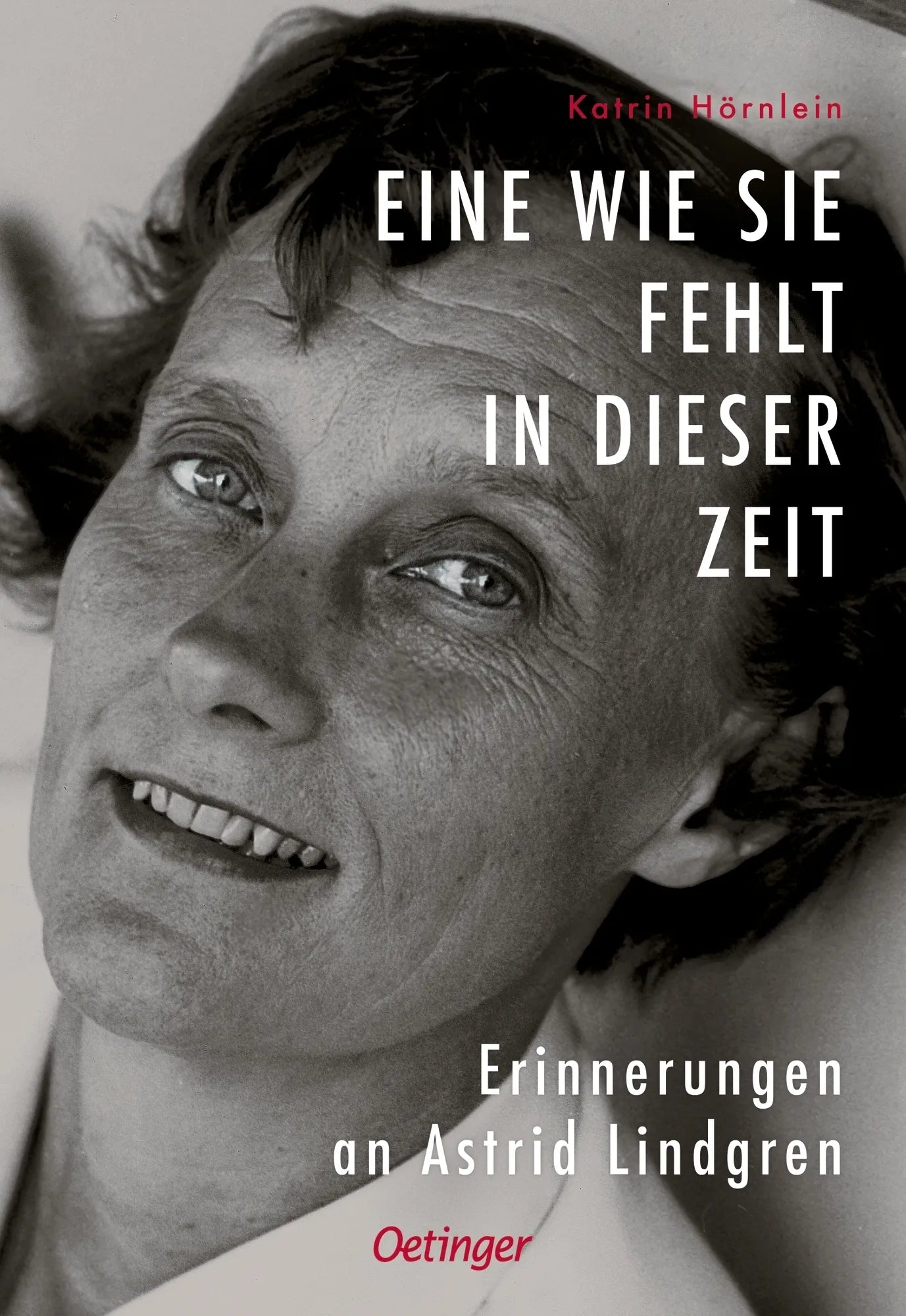 Buchcover von 'Eine wie sie fehlt in dieser Zeit' - Gebundene Ausgabe von Katrin Hörnlein