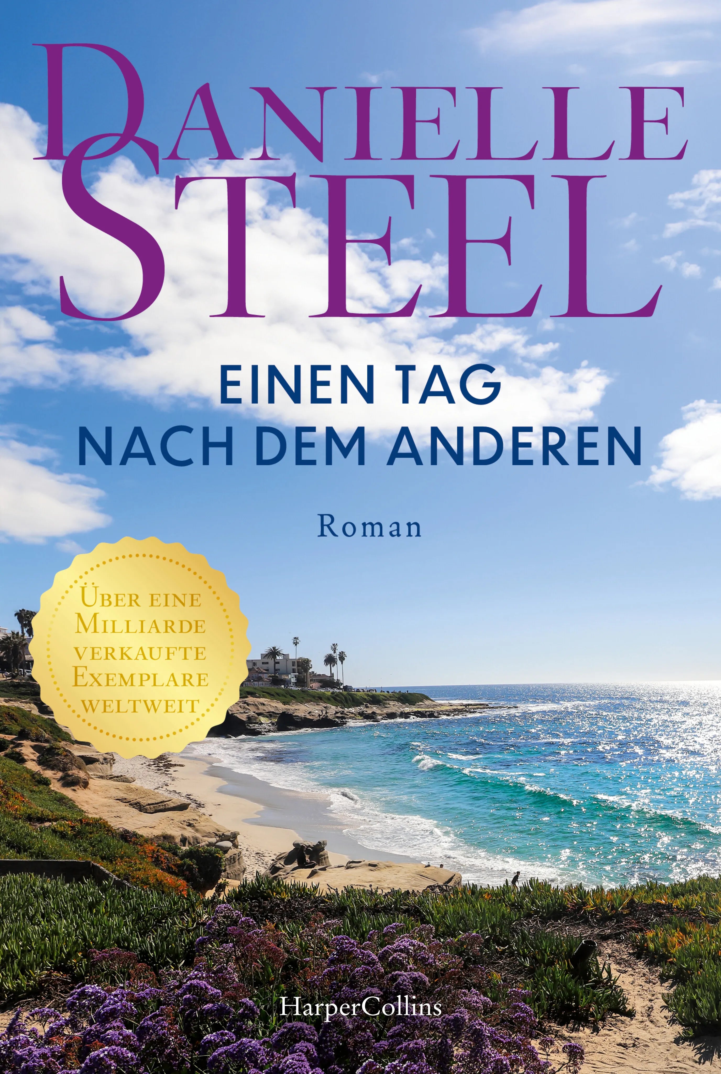 Buchcover von 'Einen Tag nach dem anderen' - Taschenbuch von Danielle Steel