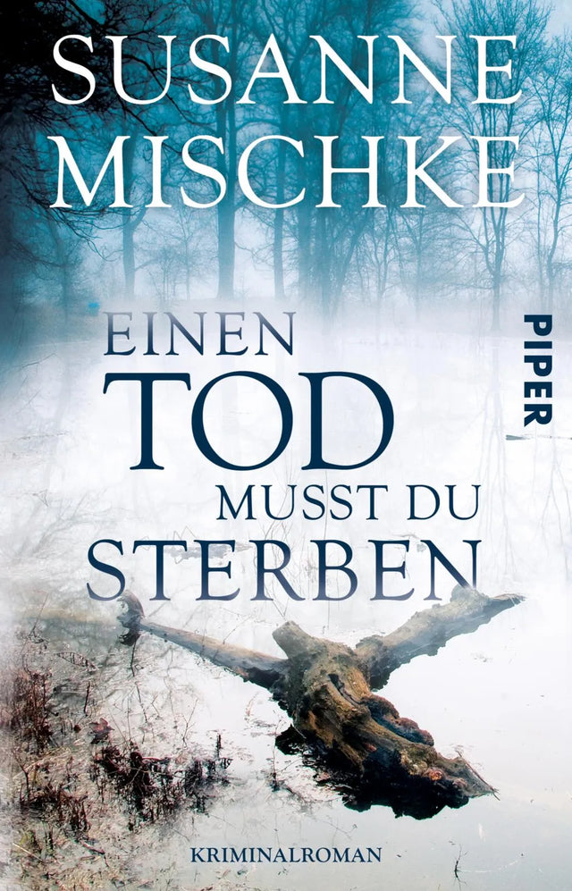 Buchcover von 'Einen Tod musst du sterben' - Taschenbuch von Susanne Mischke