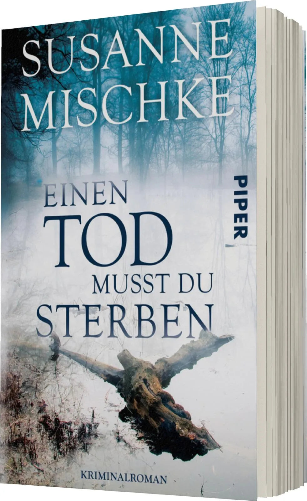 Susanne Mischke - Einen Tod musst du sterben