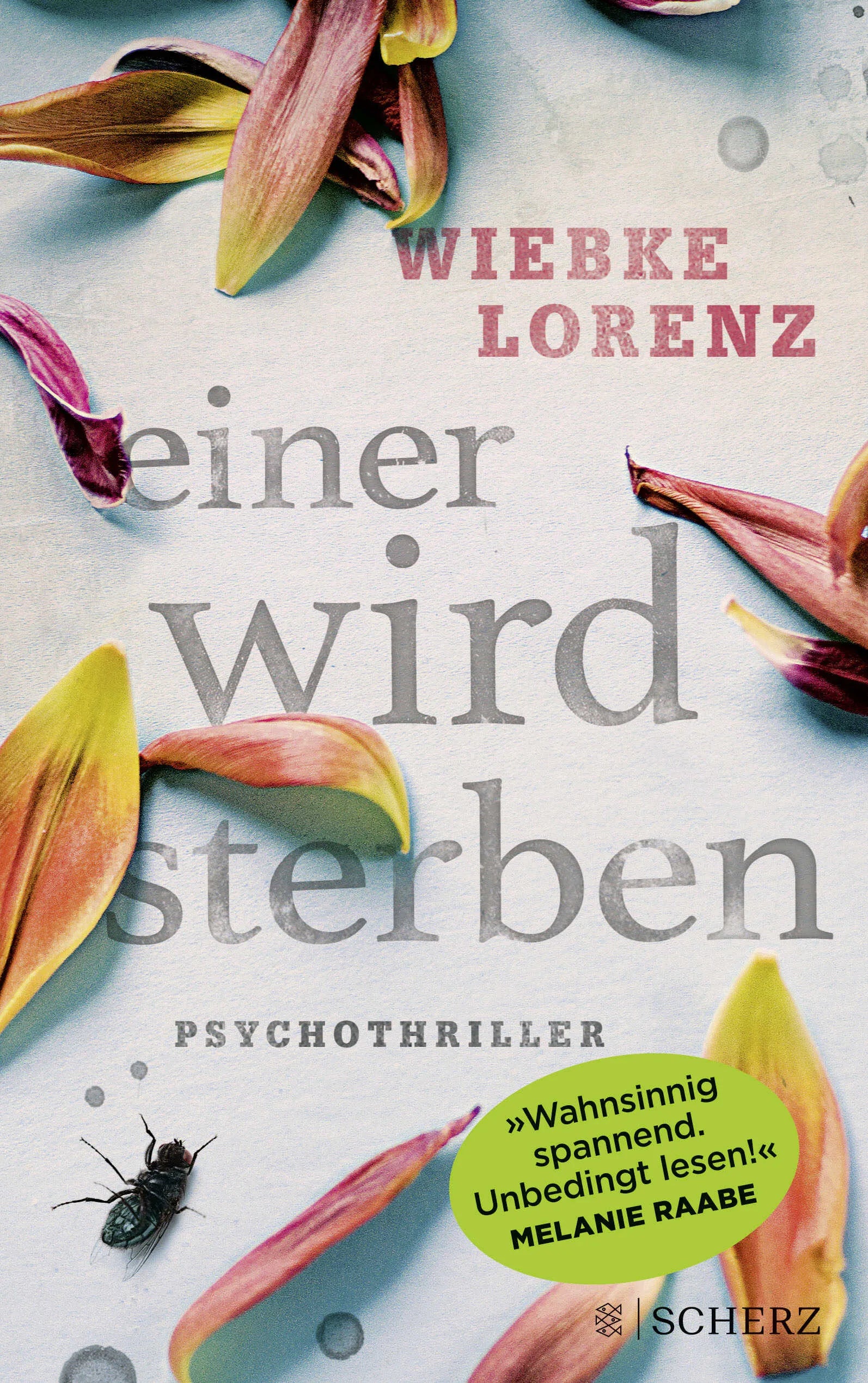 Buchcover von 'Einer wird sterben' - Paperback von Wiebke Lorenz