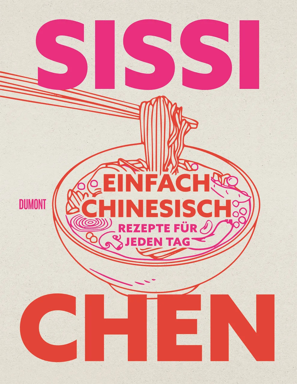 Buchcover von 'Einfach chinesisch' - Gebundene Ausgabe von Sissi Chen