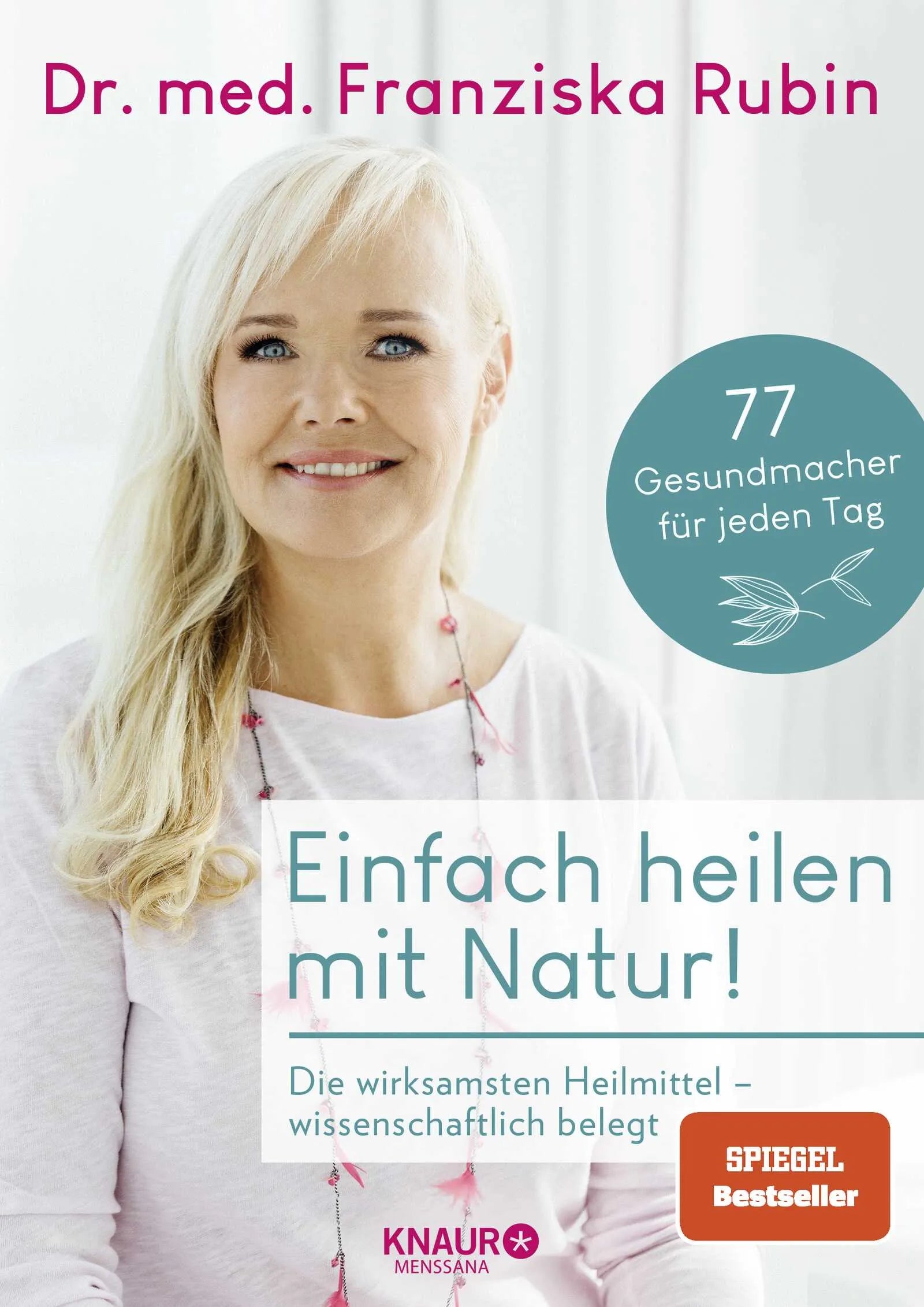 Buchcover von 'Einfach heilen mit Natur!' - Paperback von Franziska Rubin