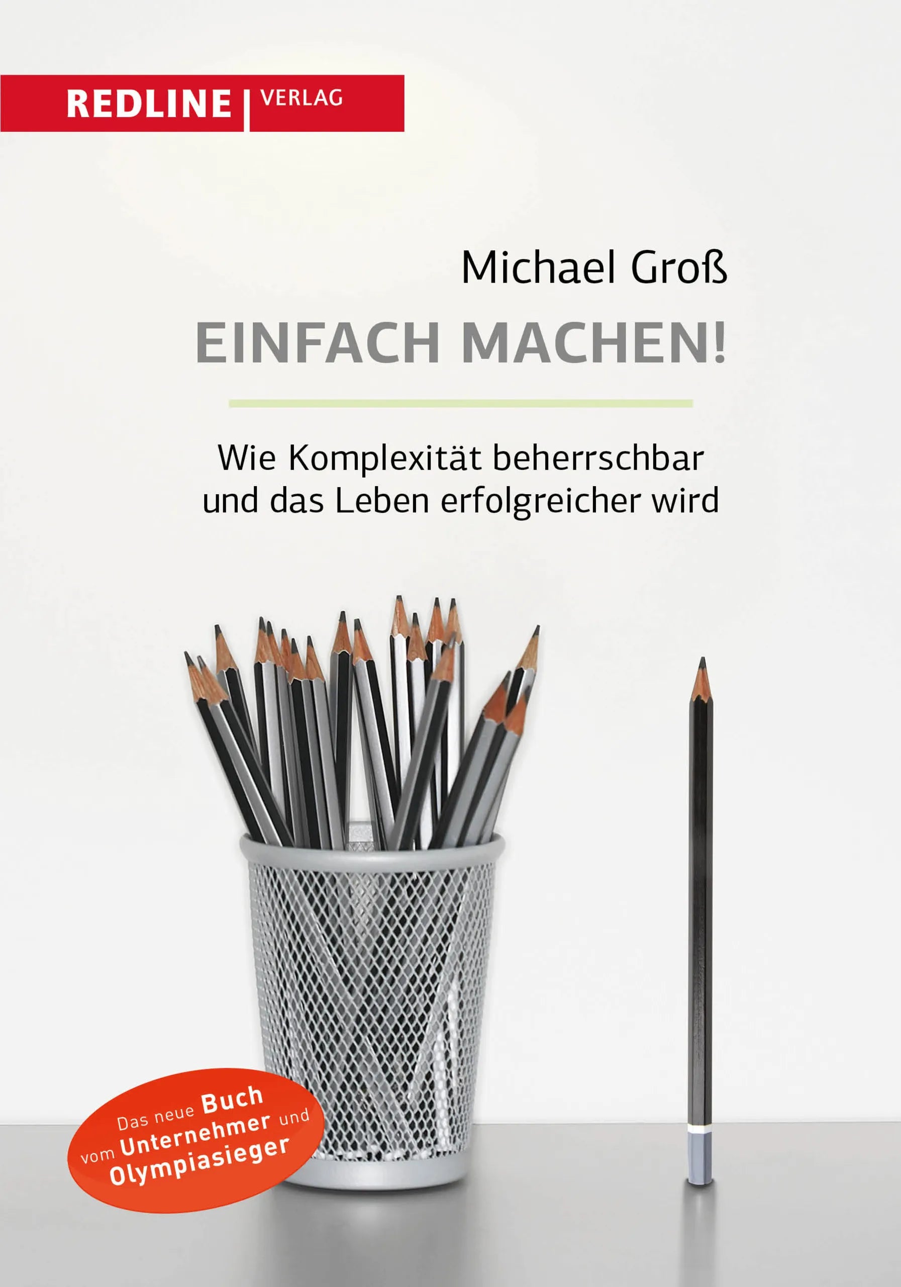 Buchcover von 'Einfach machen!' - Gebundene Ausgabe von Michael Groß
