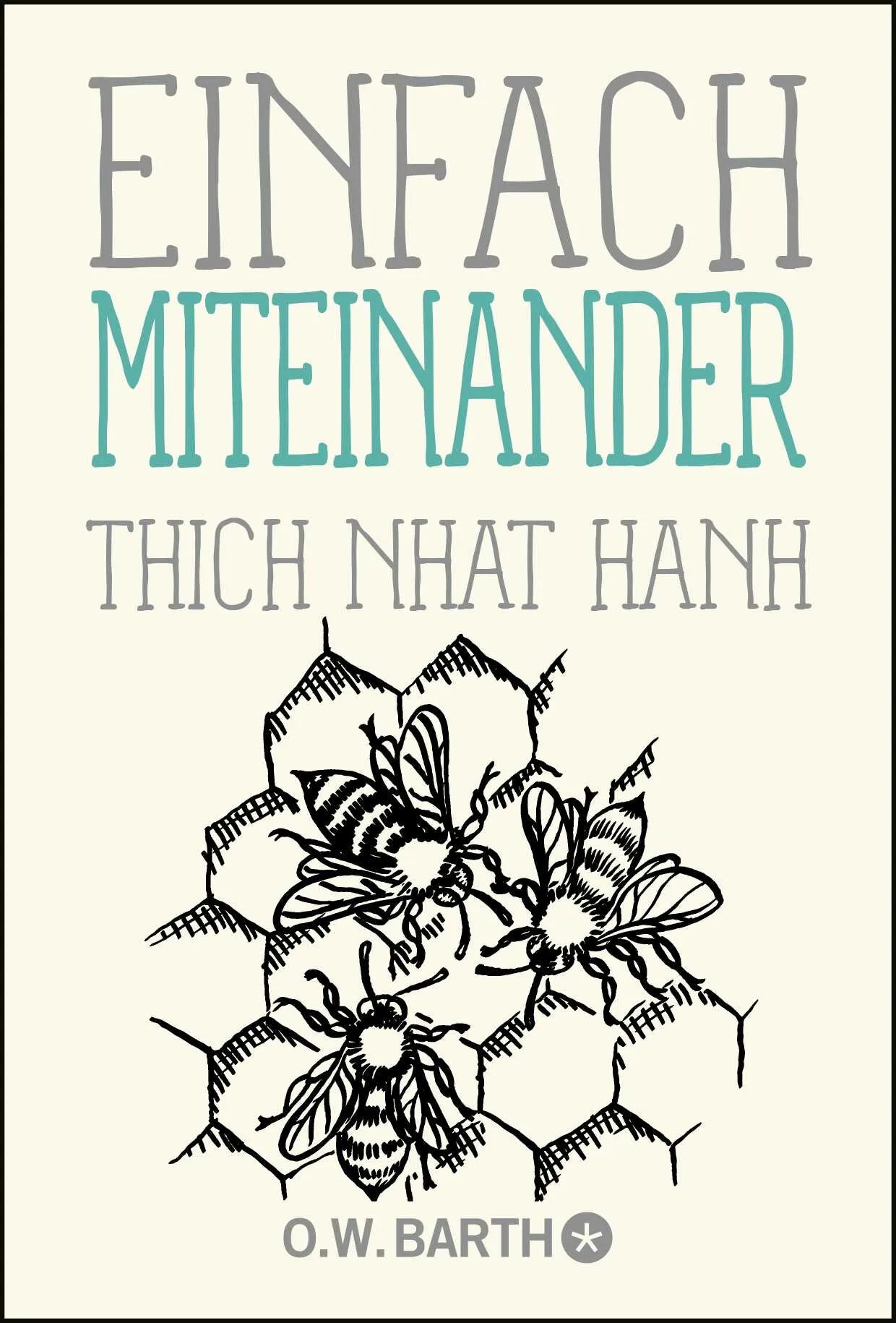 Buchcover von 'Einfach miteinander' - Taschenbuch von Thich Nhat Hanh