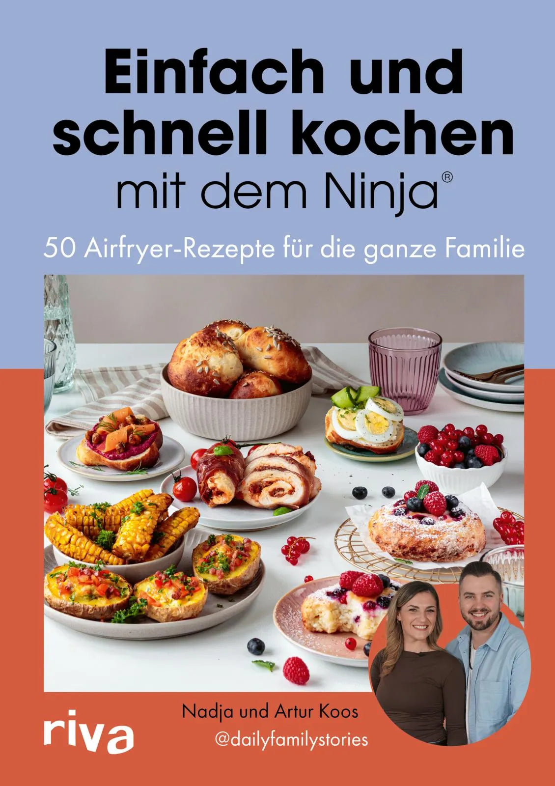 Buchcover von 'Einfach und schnell kochen mit dem Ninja®' - Gebundene Ausgabe von Artur Koos