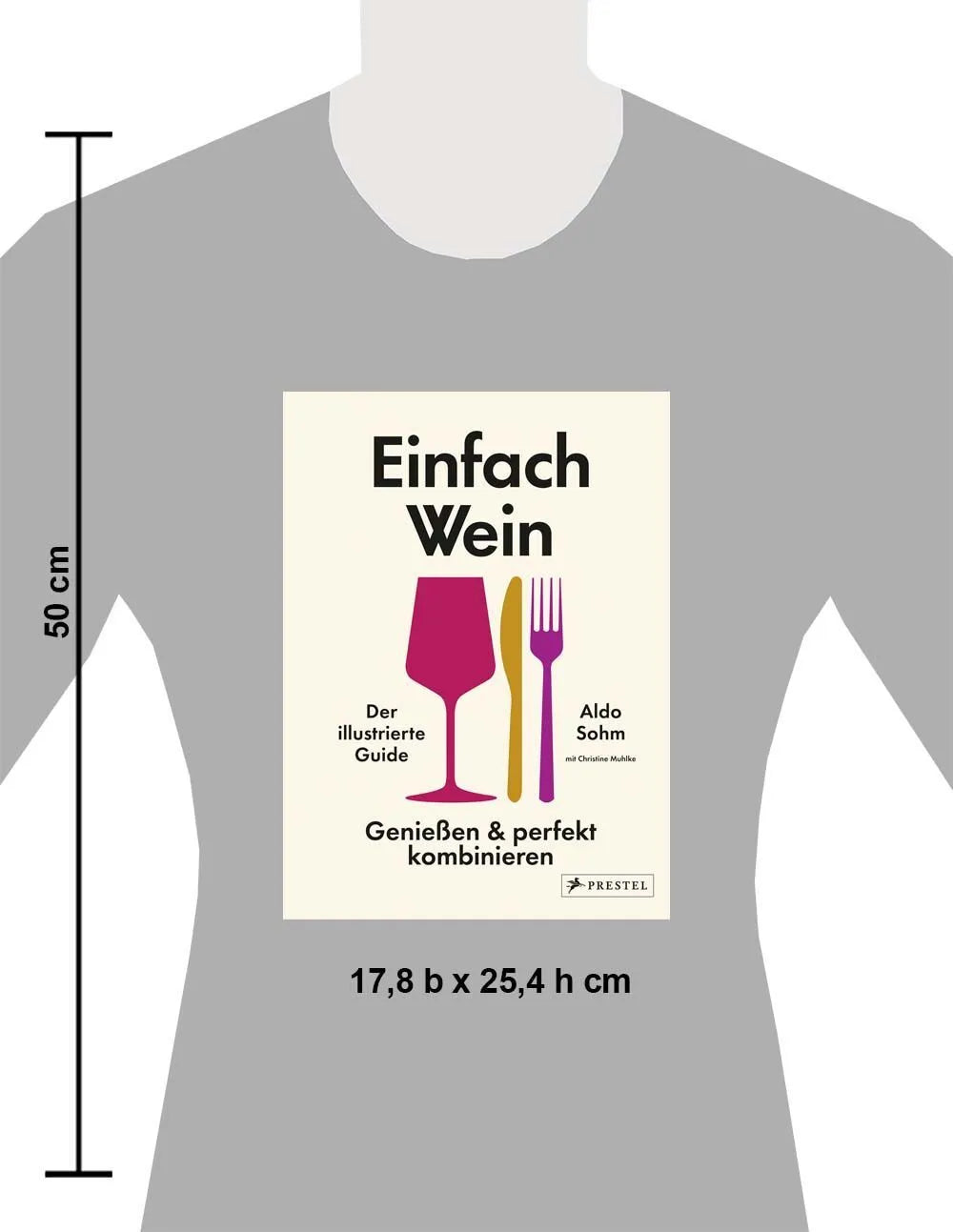 Detailansicht: Einfach Wein. Genießen und perfekt kombinieren (Hardcover)