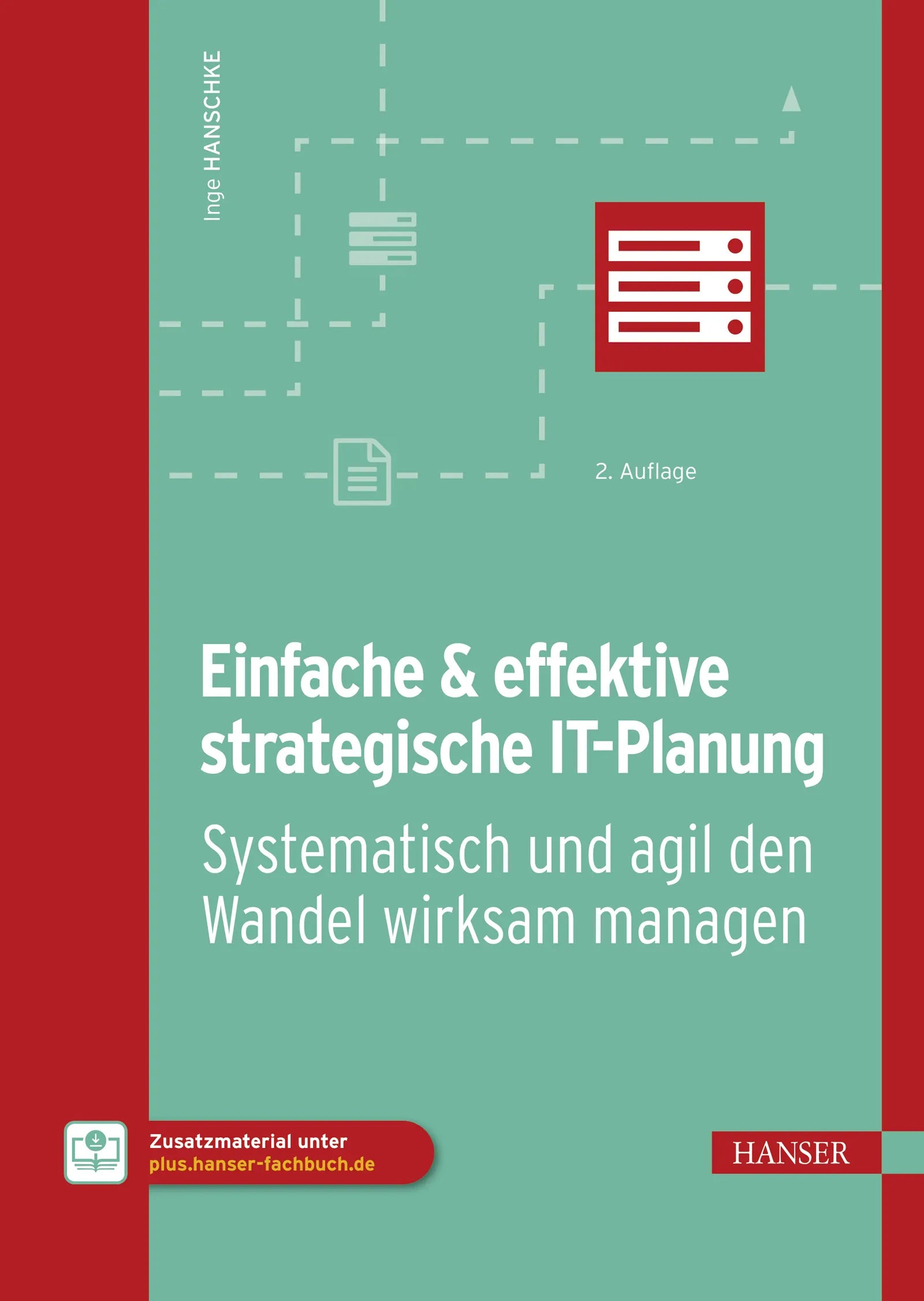 Cover: Einfache & effektive strategische IT-Planung (E-Book) von Inge Hanschke