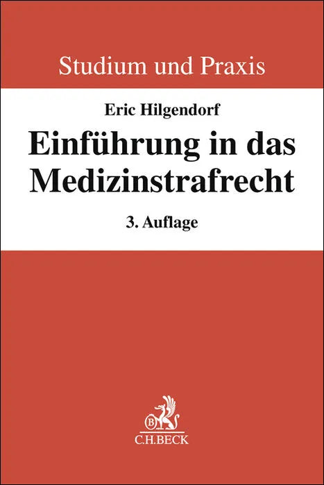 Buchcover von 'Einführung in das Medizinstrafrecht' - Taschenbuch von Eric Hilgendorf