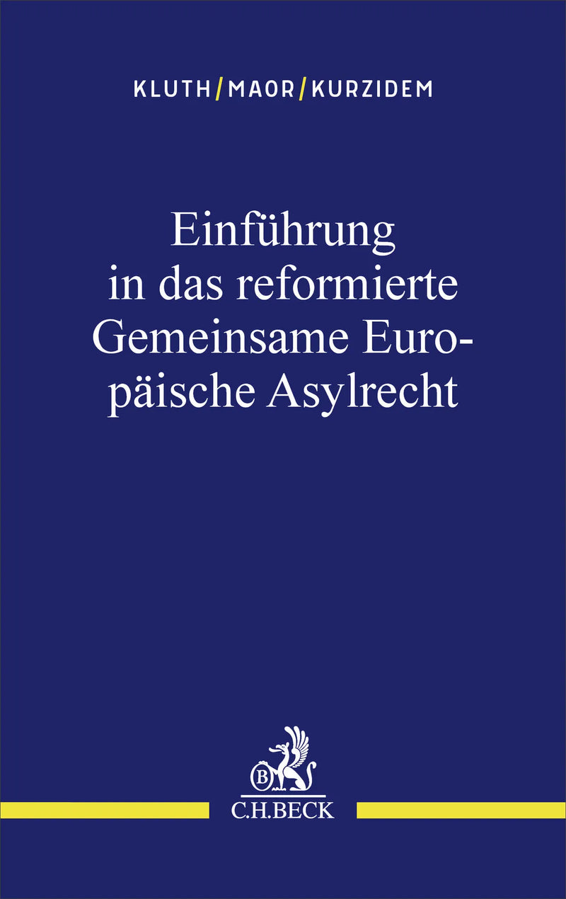 Einführung in das reformierte Gemeinsame Europäische Asylrecht