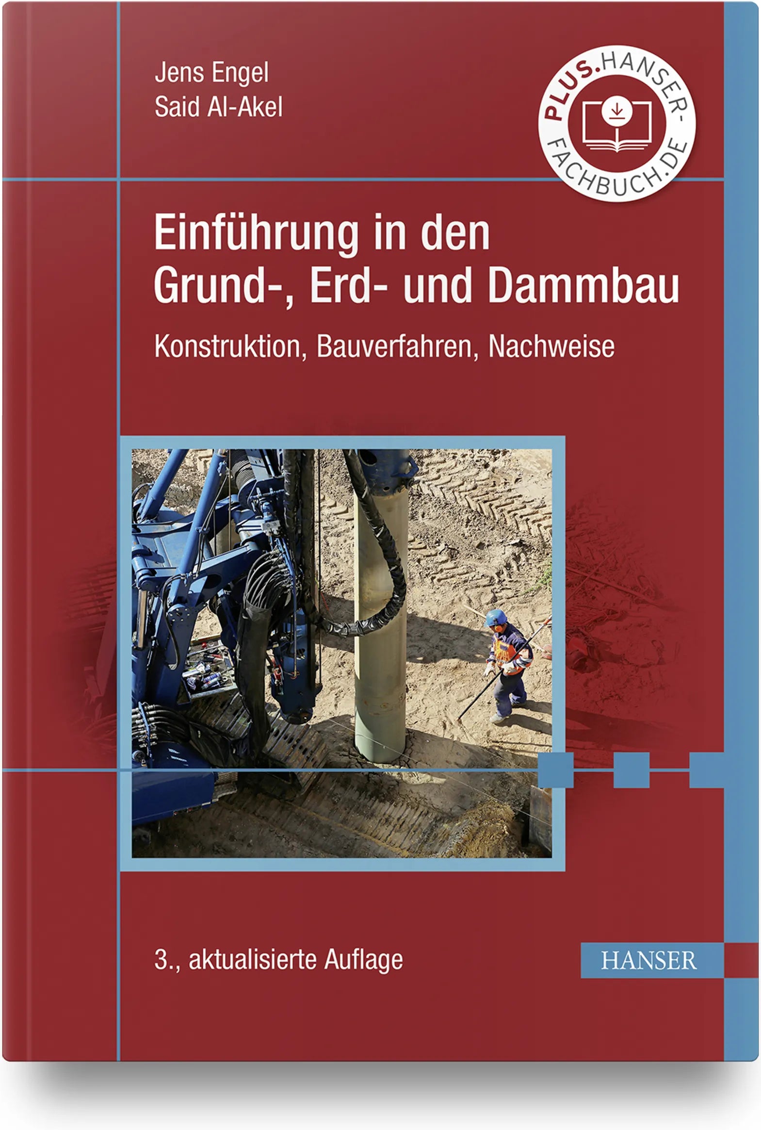 Buchcover von 'Einführung in den Grund-, Erd- und Dammbau' - Gebundene Ausgabe von Jens Engel