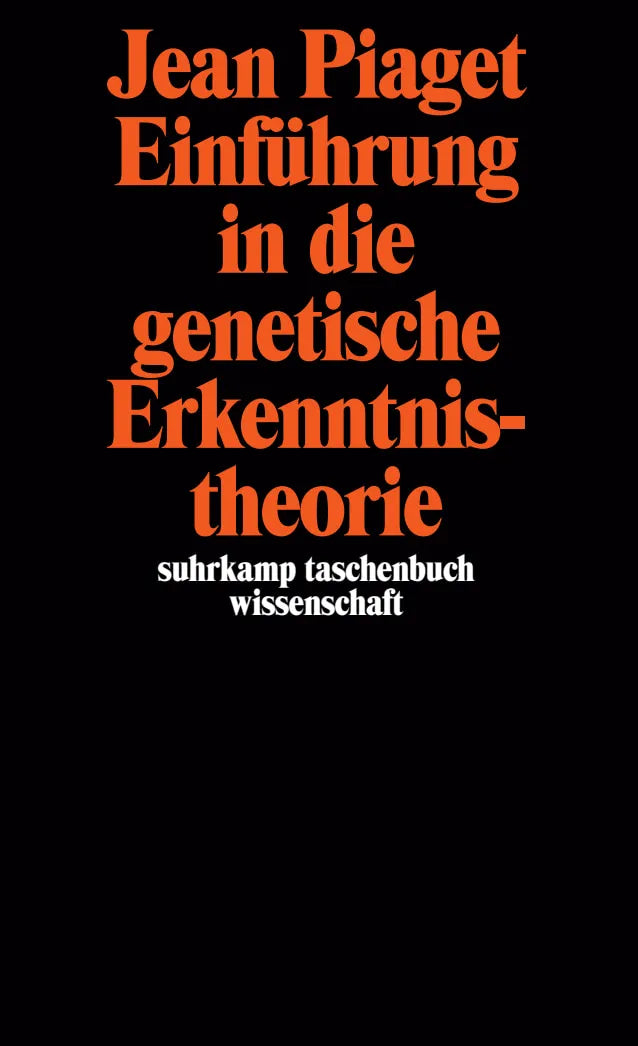 Buchcover von 'Einführung in die genetische Erkenntnistheorie' - Taschenbuch von Jean Piaget