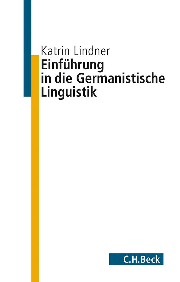 Buchcover von 'Einführung in die germanistische Linguistik' - Taschenbuch von Katrin Lindner