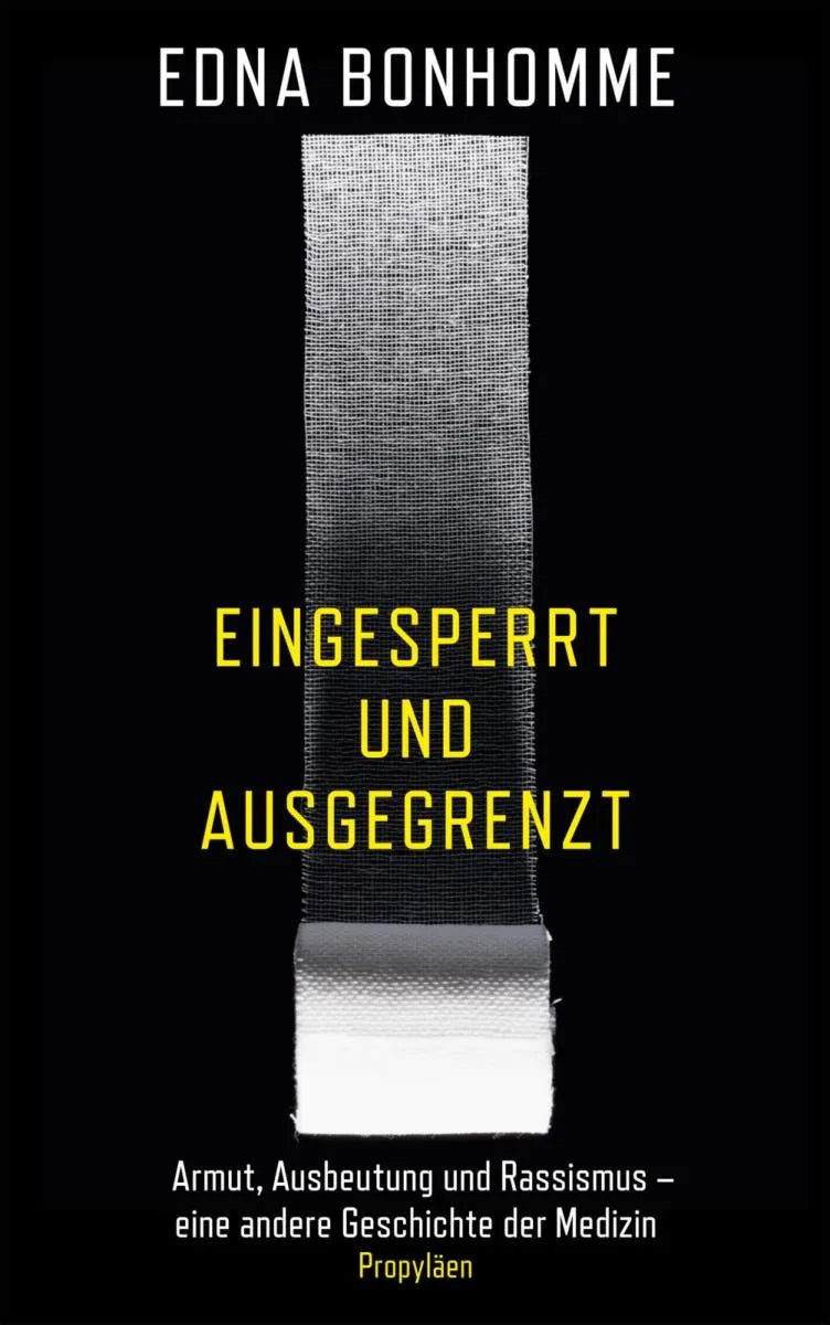 Cover: Eingesperrt und ausgegrenzt (E-Book) von Edna Bonhomme