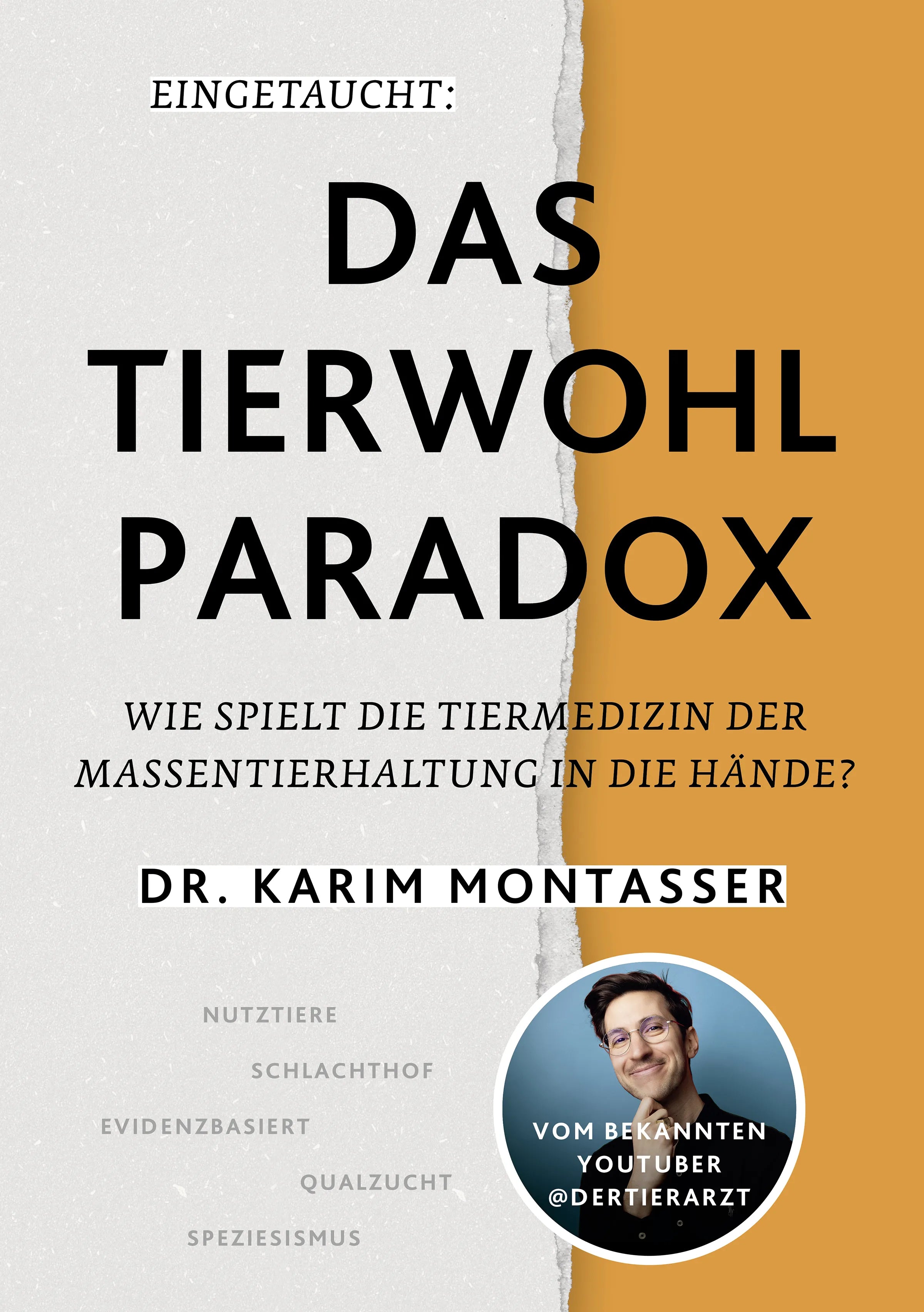 Cover: Eingetaucht: Das Tierwohl-Paradox (E-Book) von Dr. Karim Montasser