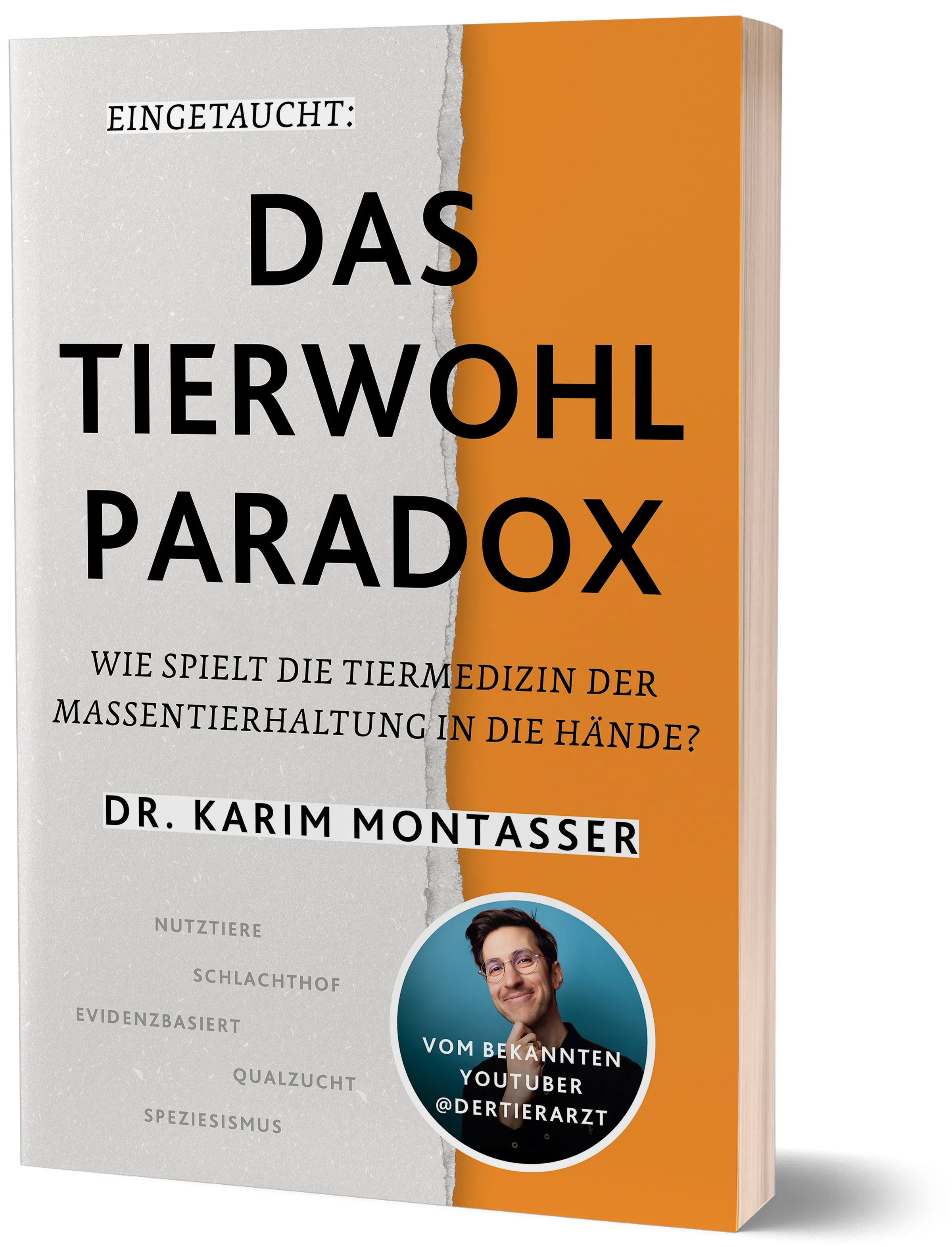 Buchcover von 'Eingetaucht: Das Tierwohl-Paradox' - Paperback von Dr. Karim Montasser