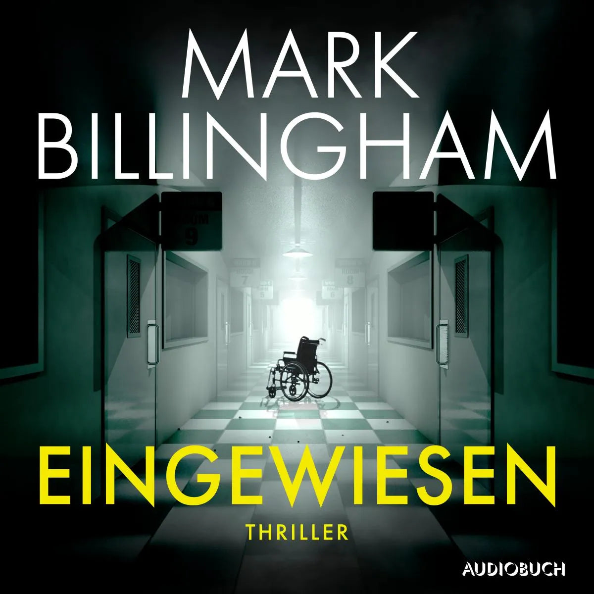 Cover: Eingewiesen (Hörbuch Download) von Mark Billingham