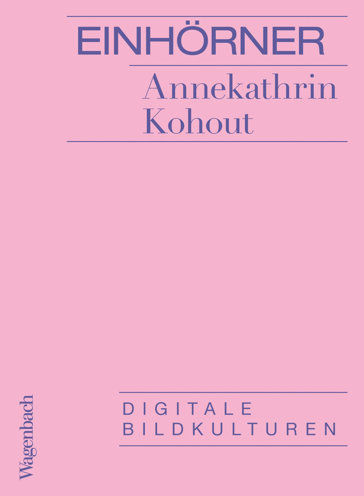 Cover: Einhörner (E-Book) von Annekathrin Kohout