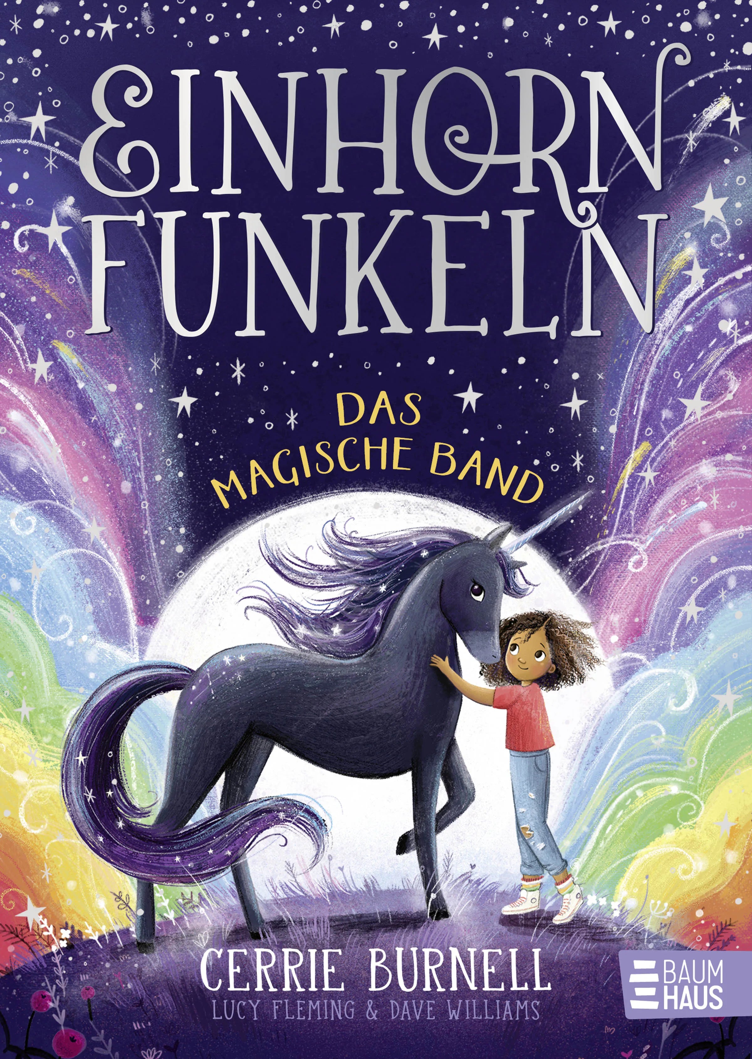 Cover: Einhornfunkeln - Das magische Band (Hardcover) von Cerrie Burnell