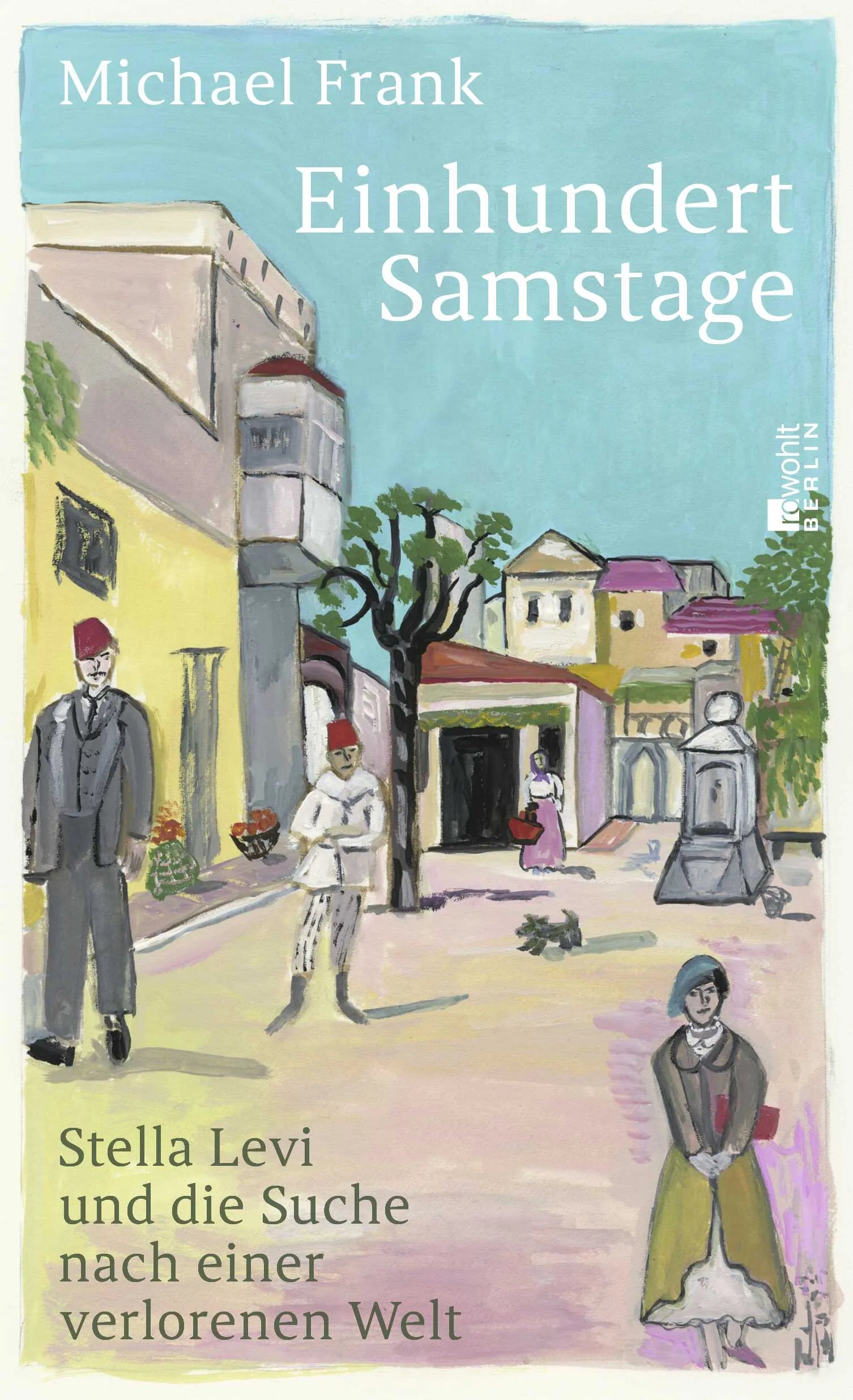 Buchcover von 'Einhundert Samstage' - Gebundene Ausgabe von Michael Frank