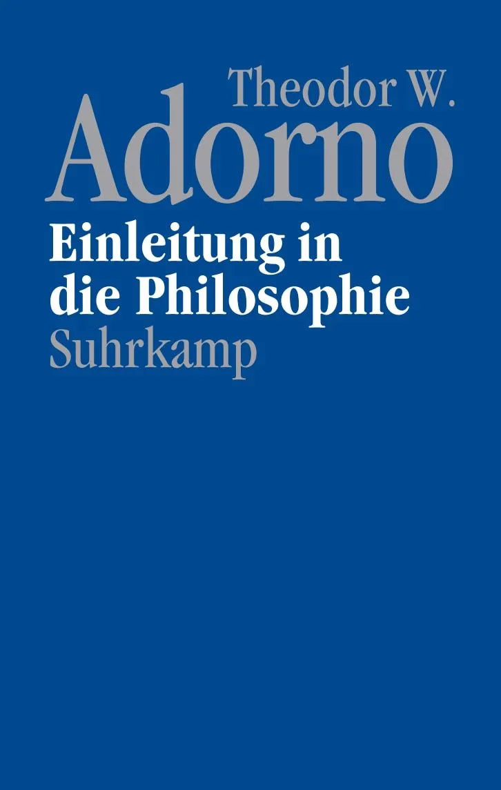 Cover: Einleitung in die Philosophie (Hardcover) von Theodor W. Adorno