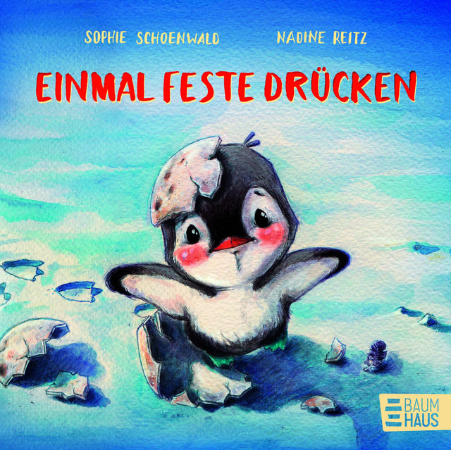 Buchcover von 'Einmal feste drücken' - Gebundene Ausgabe von Sophie Schoenwald