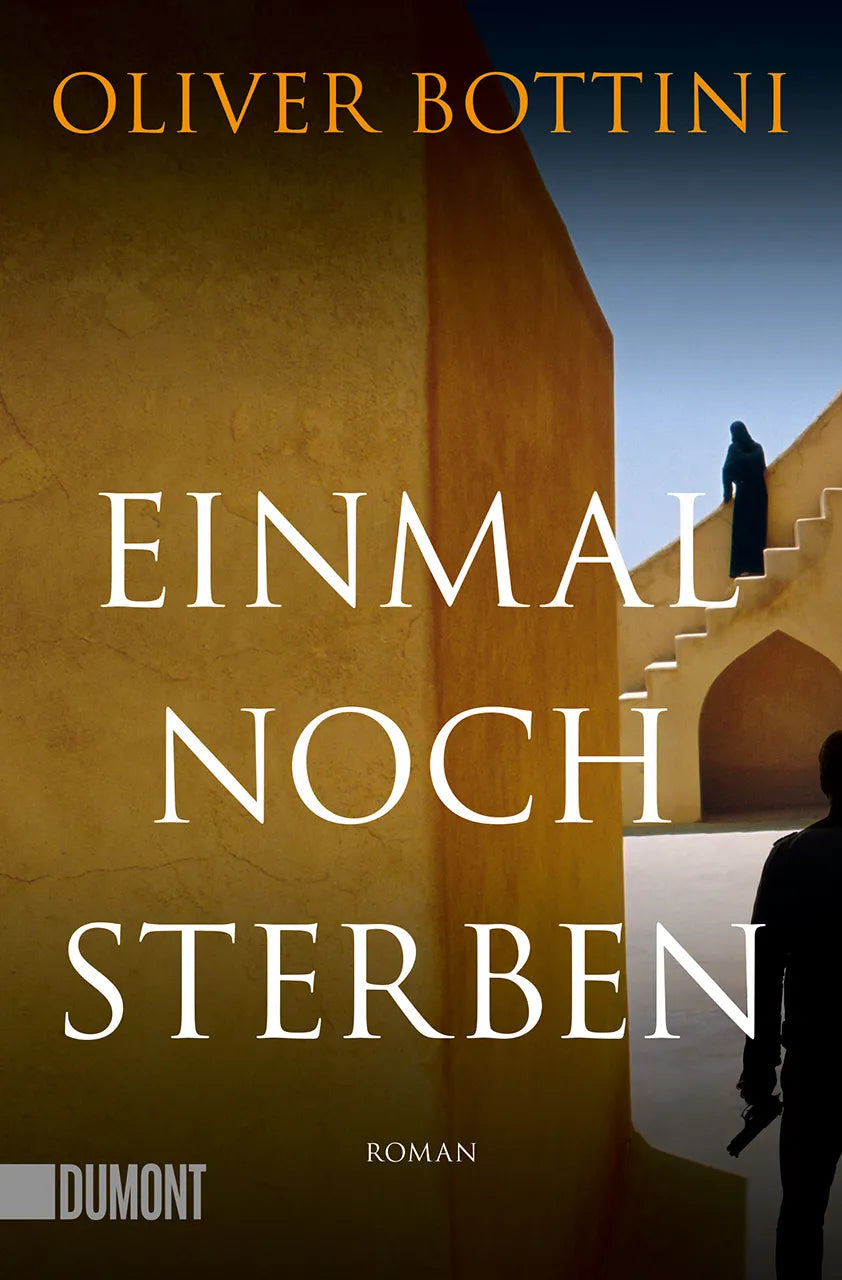 Buchcover von 'Einmal noch sterben' - Taschenbuch von Oliver Bottini