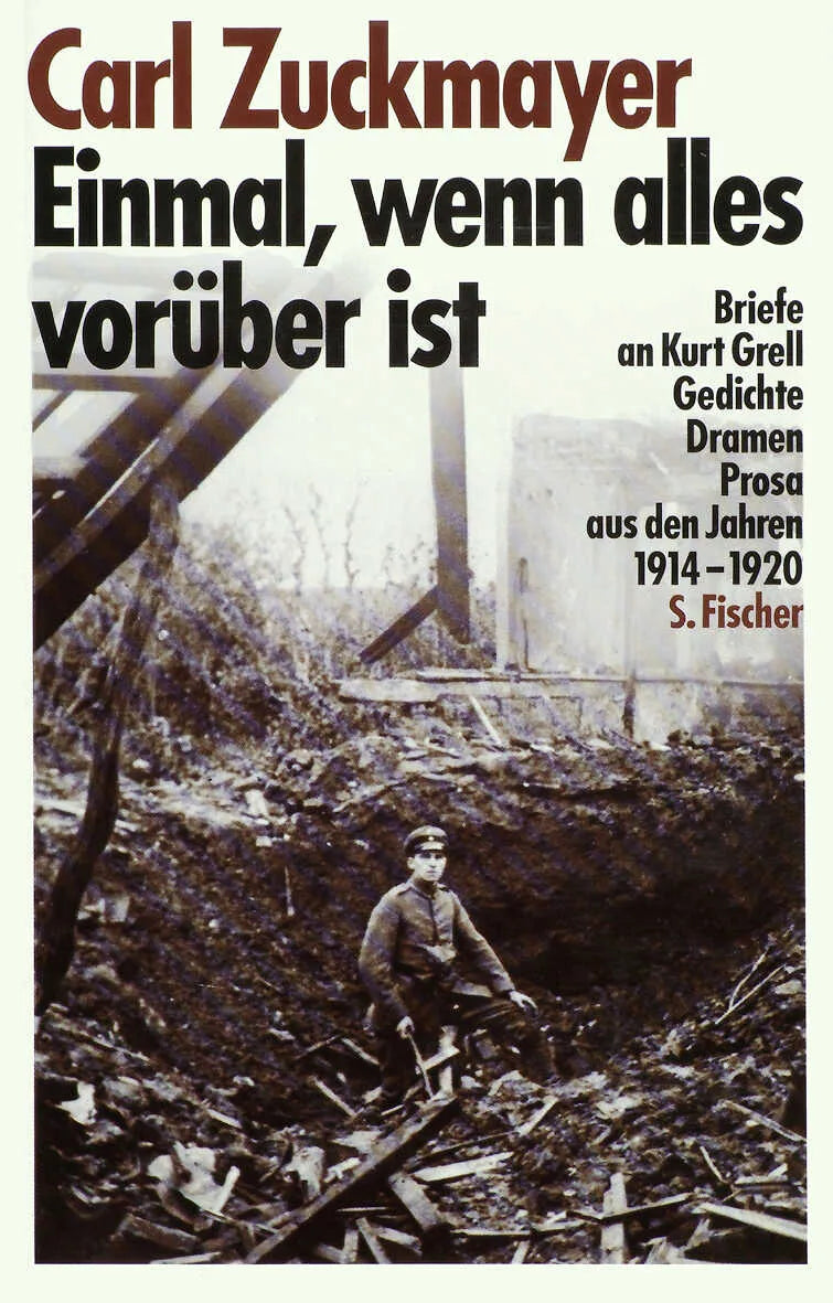 Buchcover von 'Einmal, wenn alles vorüber ist' - Gebundene Ausgabe von Carl Zuckmayer