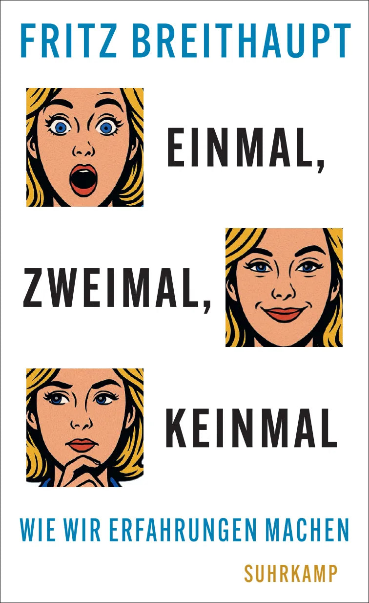Cover: Einmal, zweimal, keinmal (Hardcover) von Fritz Breithaupt