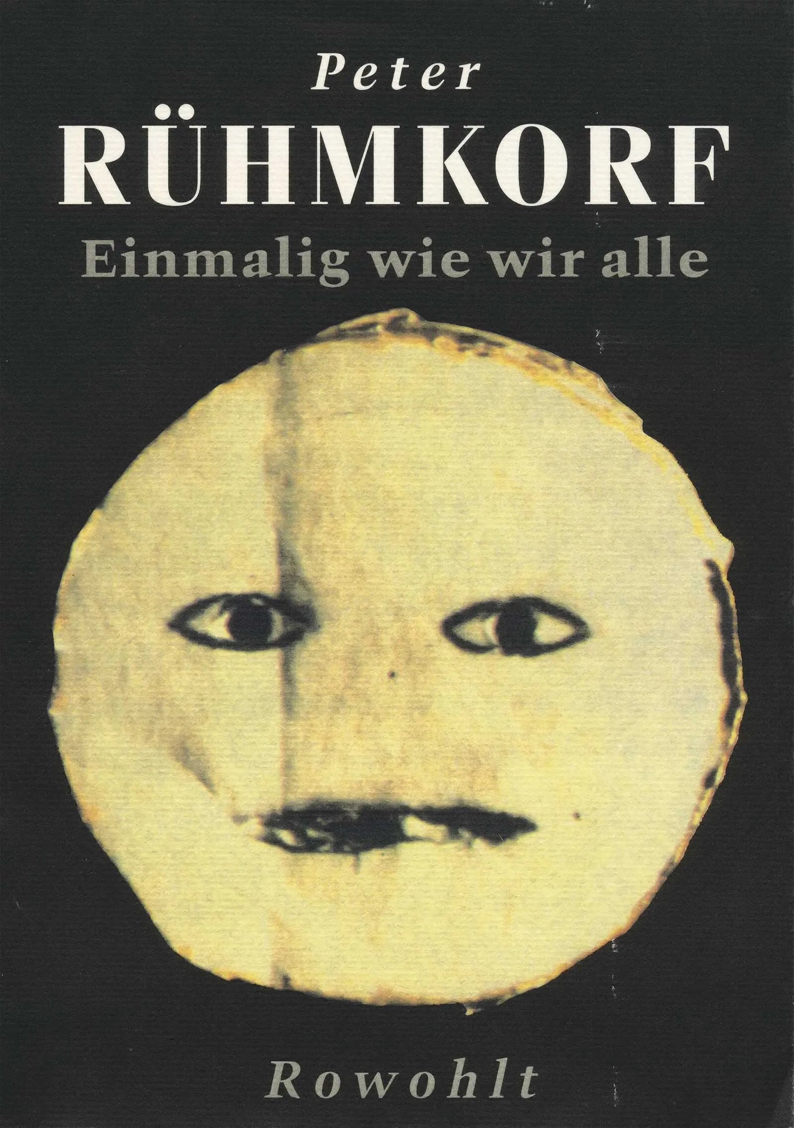 Buchcover von 'Einmalig wie wir alle' - Taschenbuch von Peter Rühmkorf