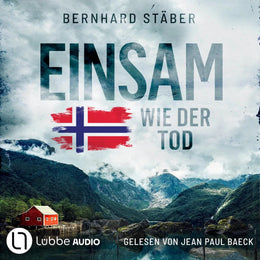 Cover: Einsam wie der Tod (Hörbuch Download) von Bernhard Stäber