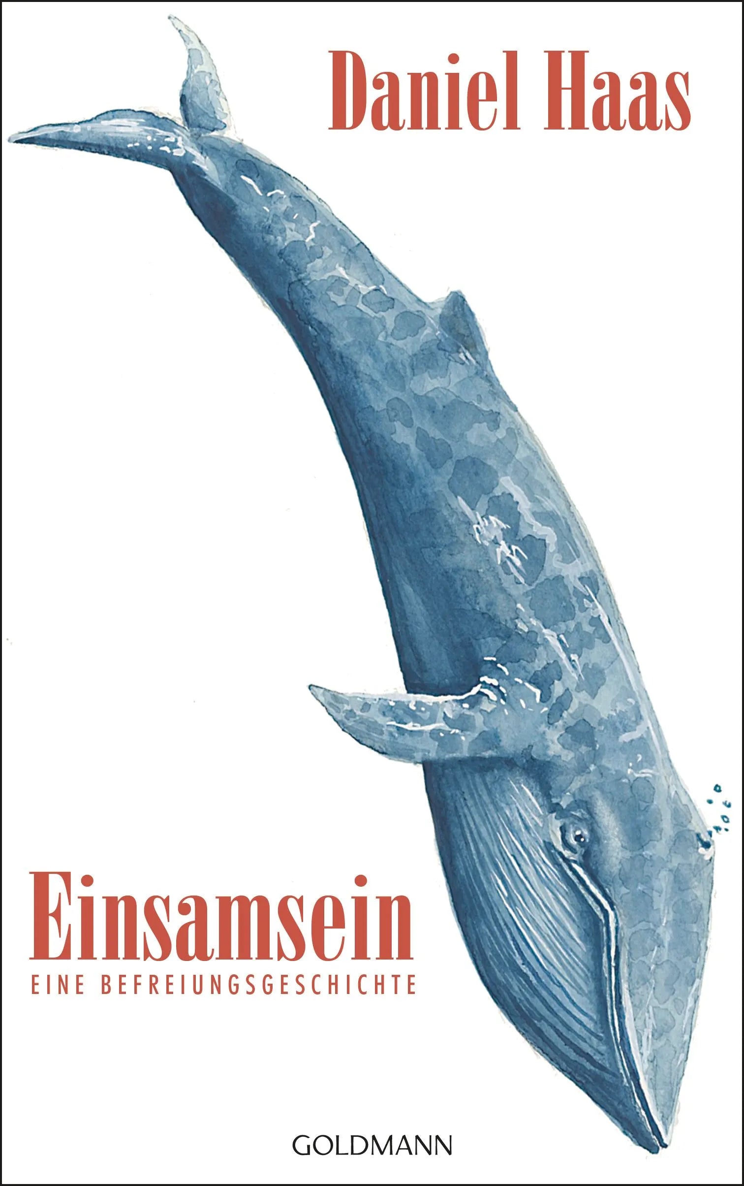 Cover: Einsamsein (Hardcover) von Daniel Haas