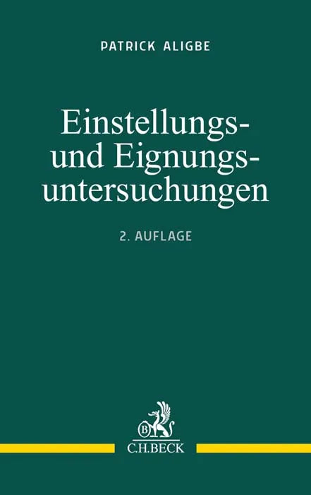 Buchcover von 'Einstellungs- und Eignungsuntersuchungen' - Taschenbuch von Patrick Aligbe