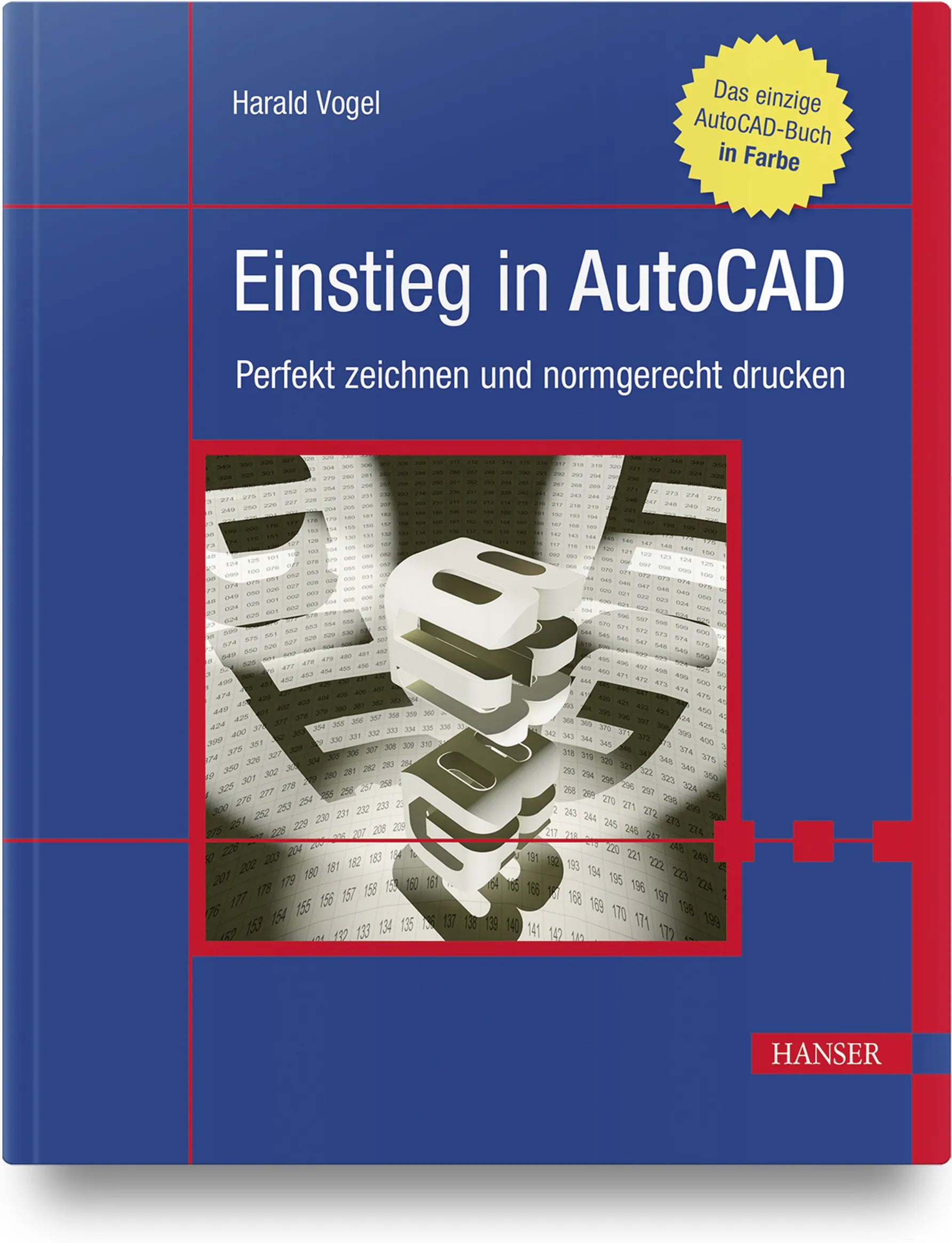 Buchcover von 'Einstieg in AutoCAD' - Gebundene Ausgabe von Harald Vogel