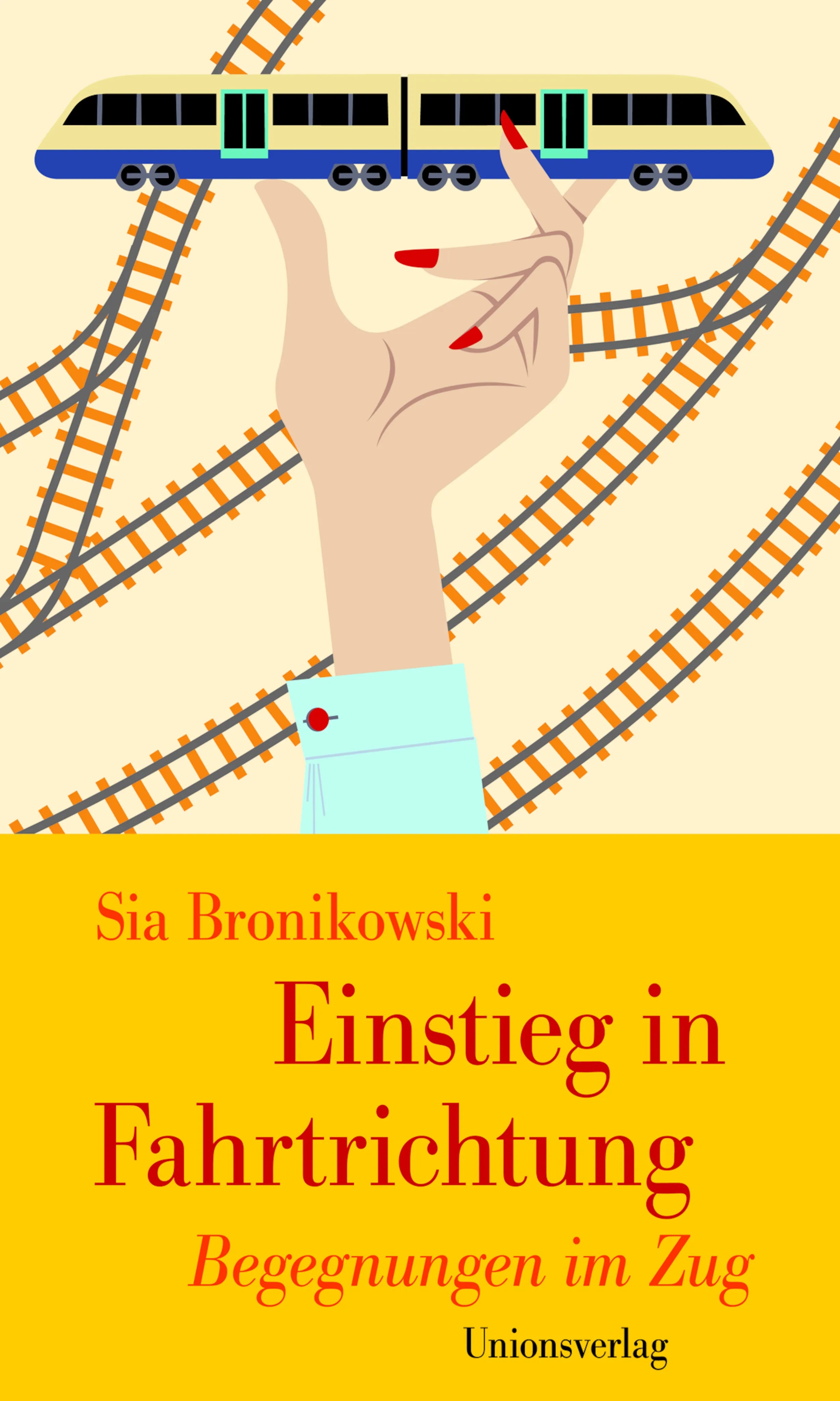 Buchcover von 'Einstieg in Fahrtrichtung' - Taschenbuch von Sia Bronikowski